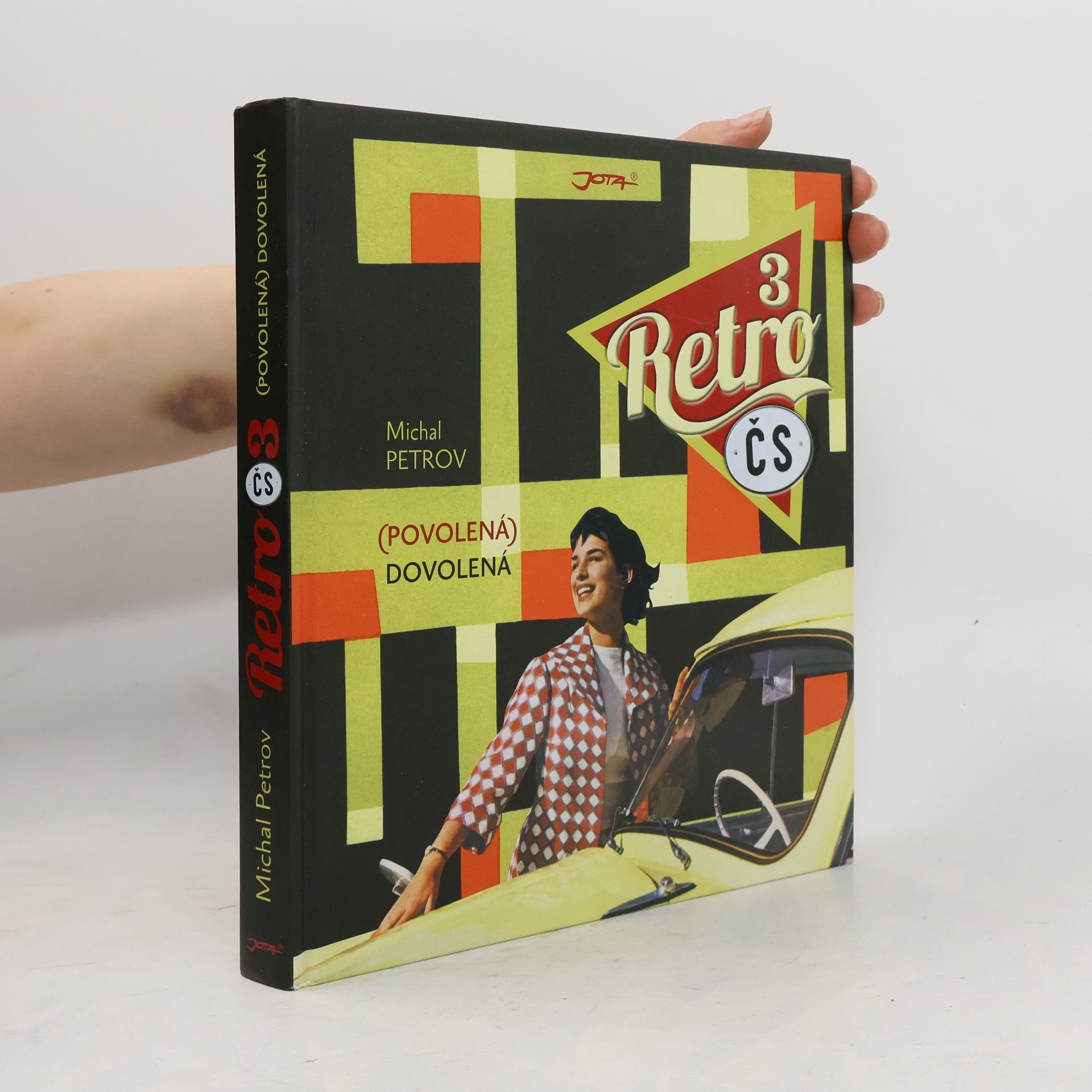 Michal Petrov Retro ČS. 3, (Povolená) dovolená