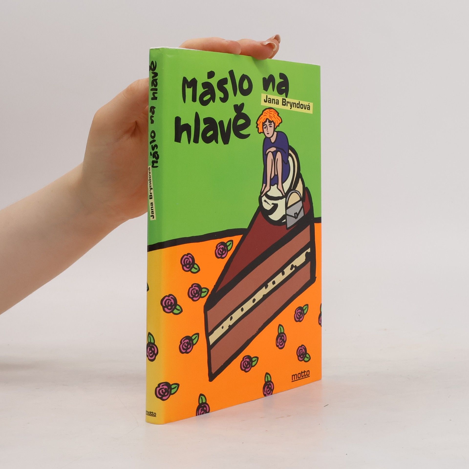 Bryndová Jana Máslo na hlavě