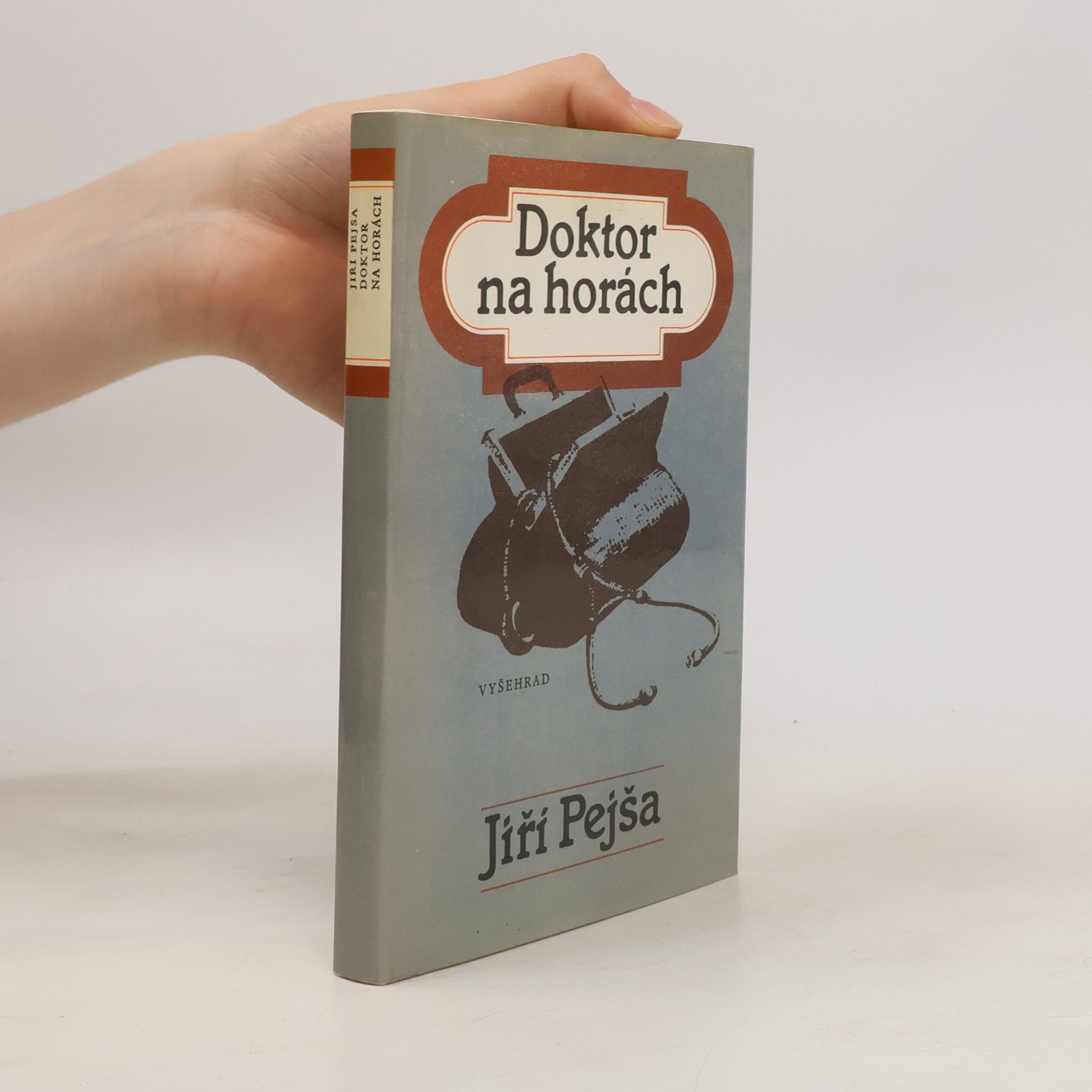 Jiří Pejša Doktor na horách