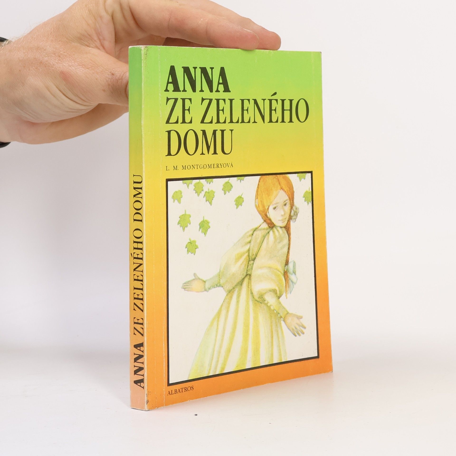 Lucy Maud Montgomery Anna ze Zeleného domu