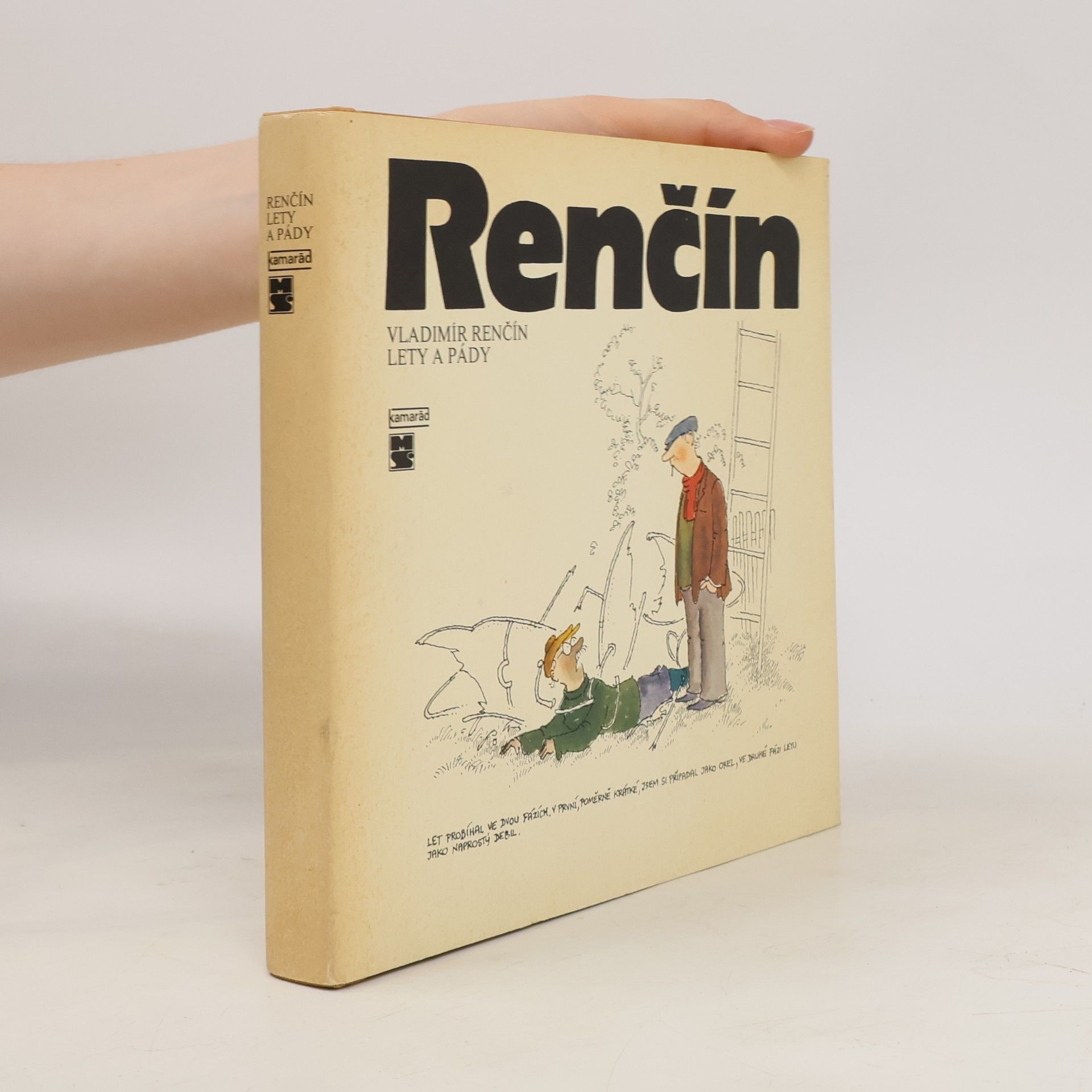 Vladimír Renčín Lety a pády