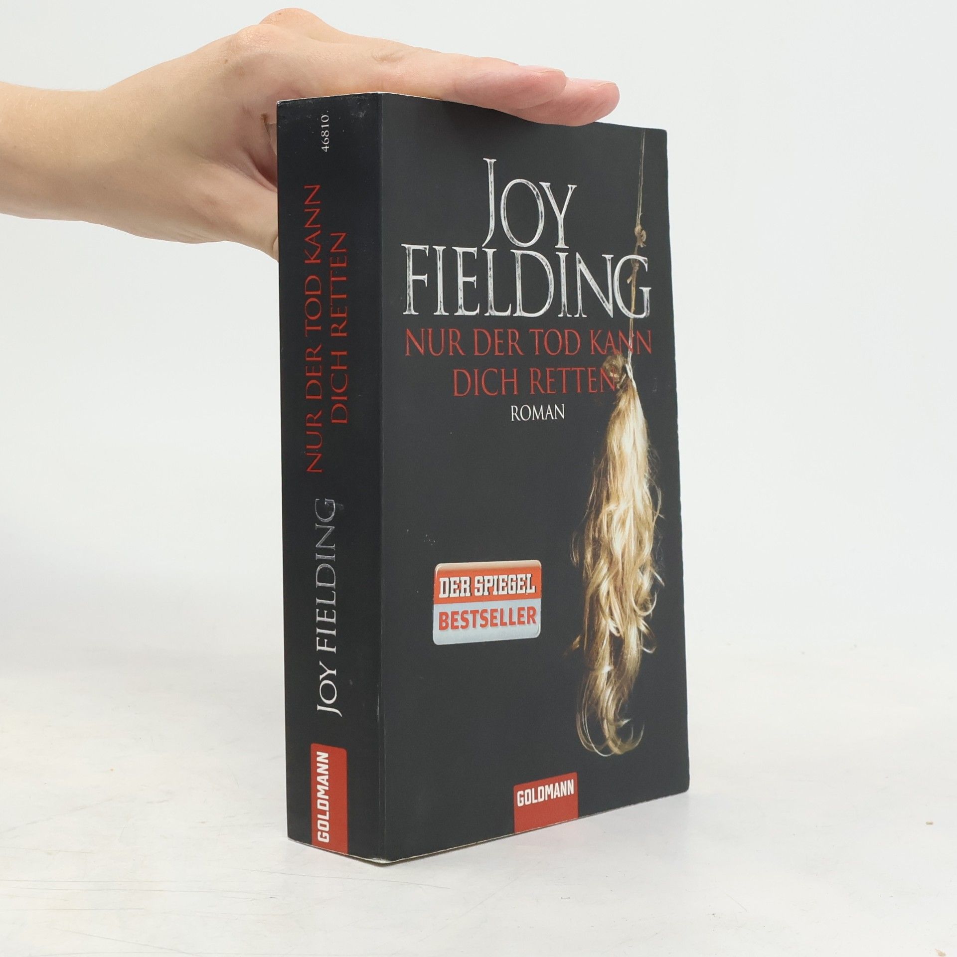 Joy Fielding Nur der Tod kann dich retten