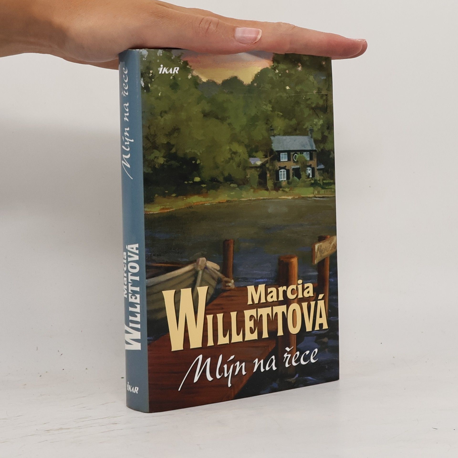 Marcia Willett Mlýn na řece