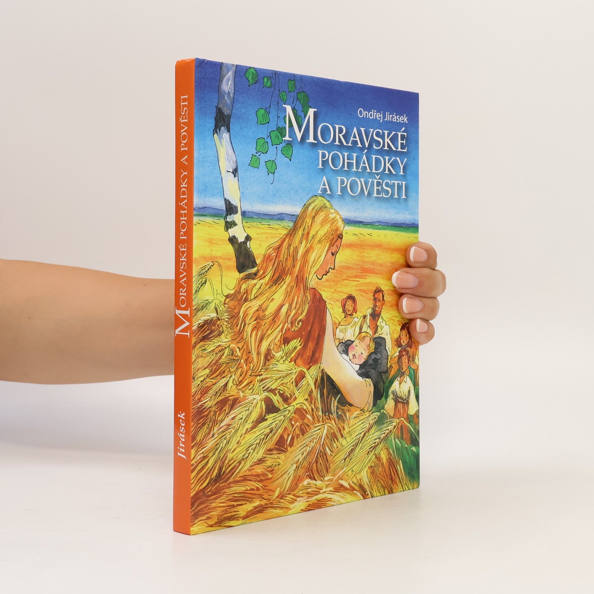Ondřej Jirásek Moravské pohádky a pověsti