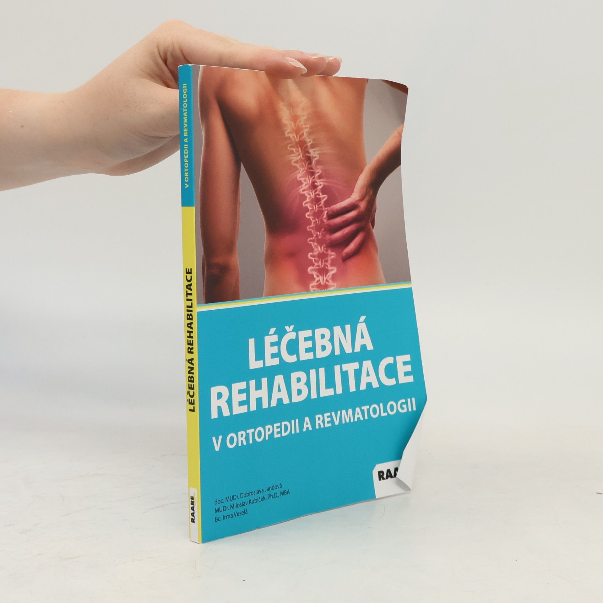 Léčebná rehabilitace v ortopedii a revmatologii