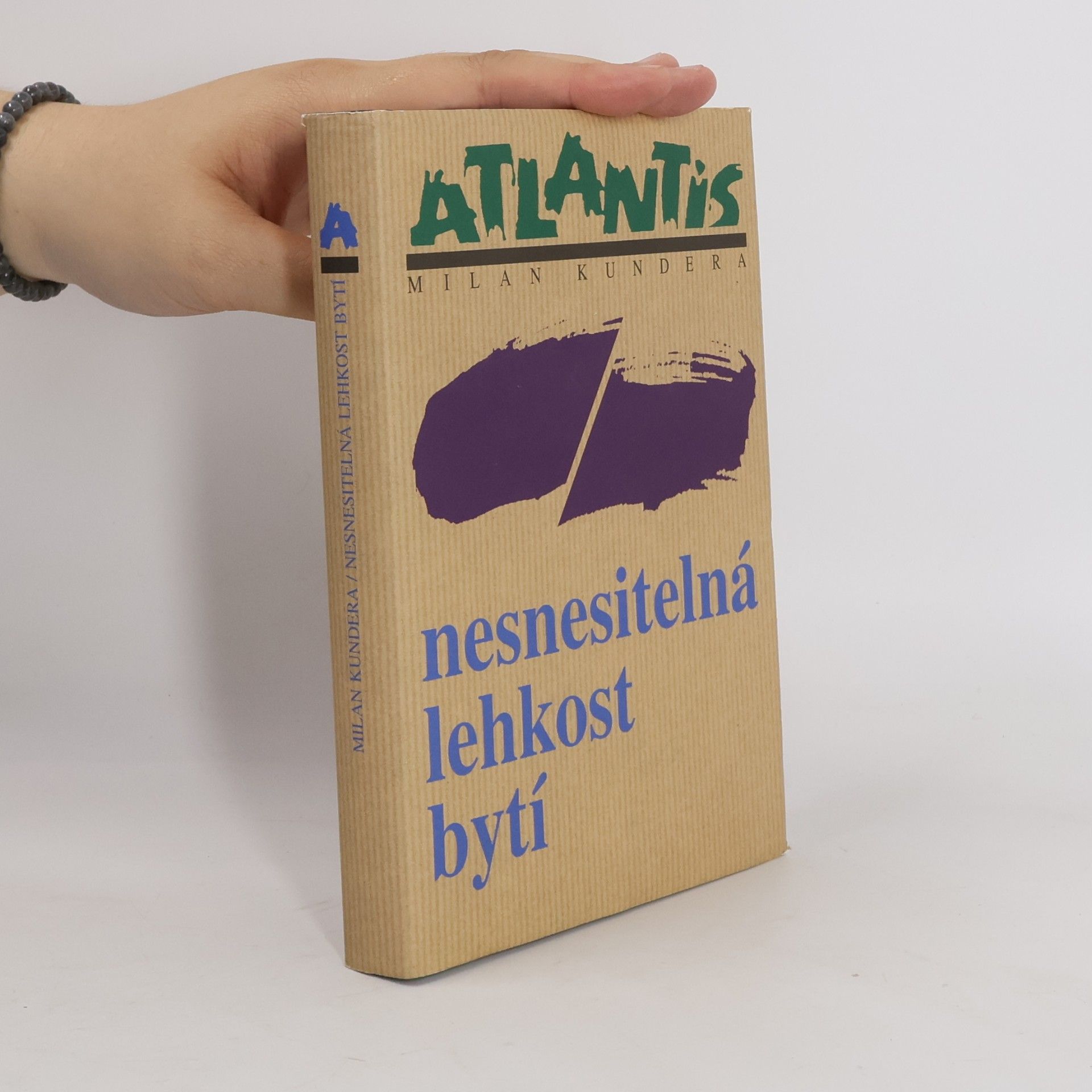 Milan Kundera Nesnesitelná lehkost bytí