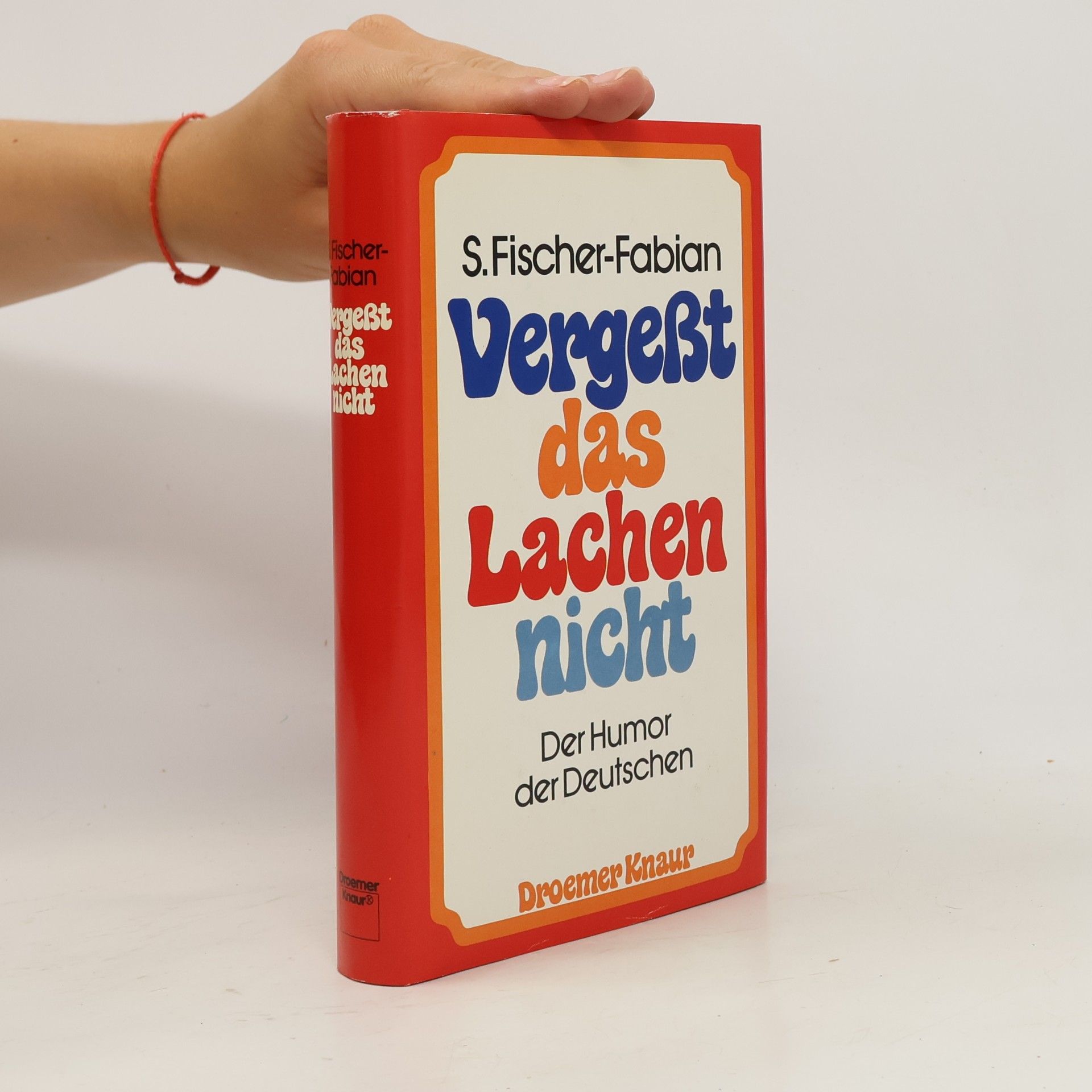 Vergeßt das Lachen nicht