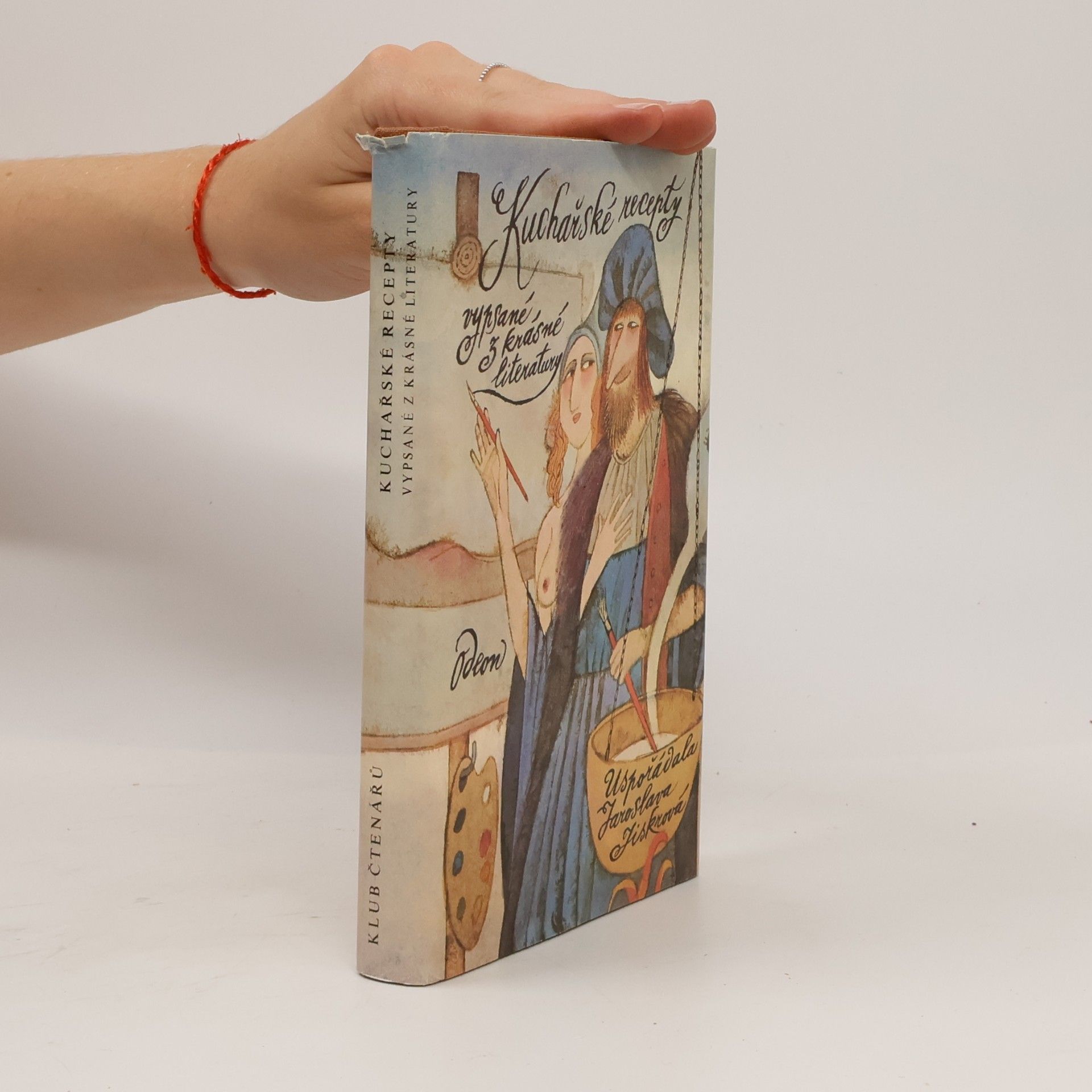 Jaroslava Jiskrová Kuchařské recepty vypsané z krásné literatury