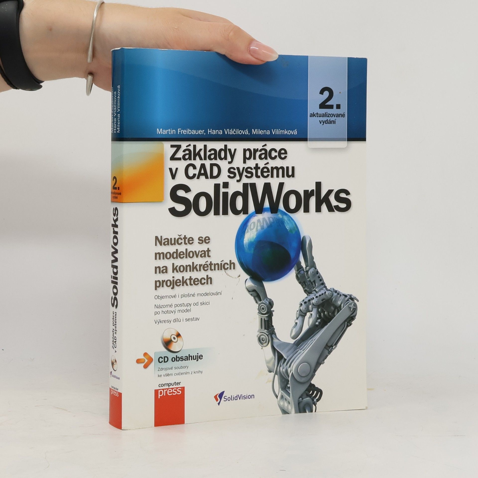 Milena Vilímková Základy práce v CAD systému SolidWorks