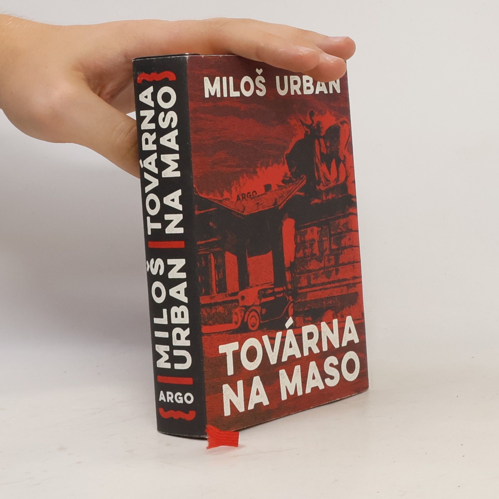 Miloš Urban Továrna na maso