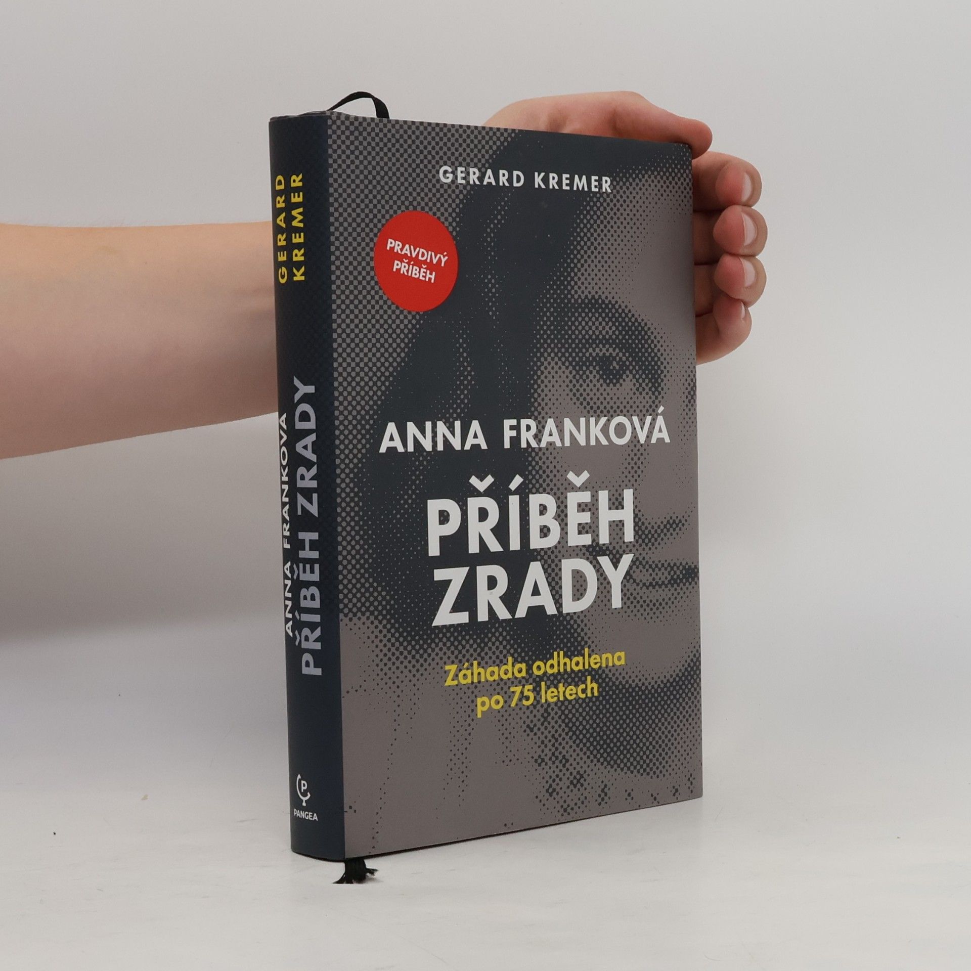 Gerard Kremer Anna Franková: příběh zrady