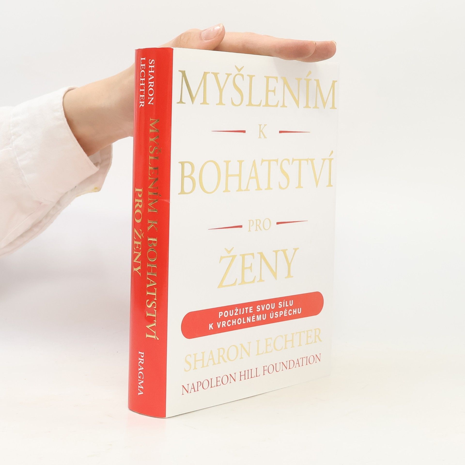 Sharon L. Lechter Myšlením k bohatství pro ženy