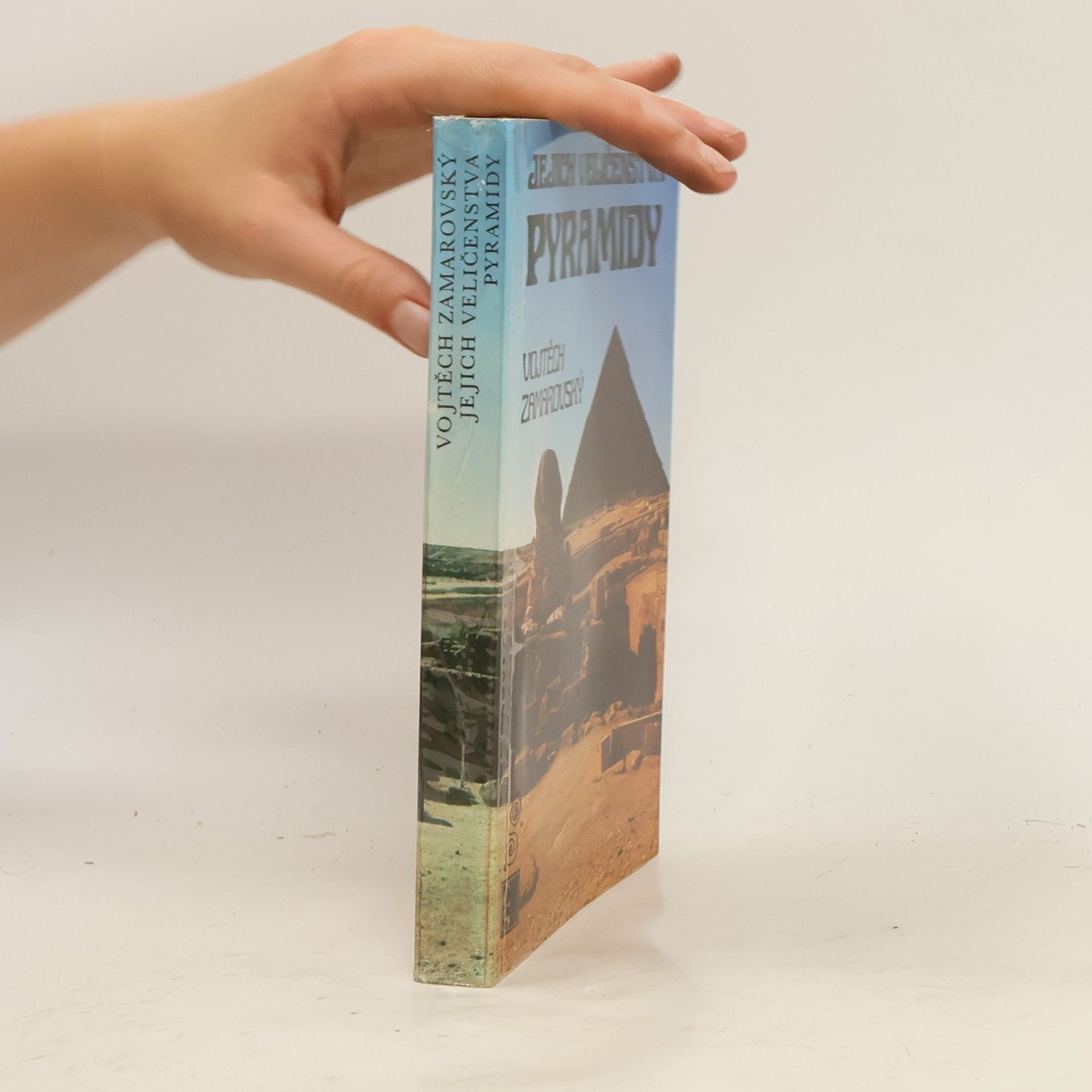 Vojtech Zamarovský Jejich veličenstva pyramidy