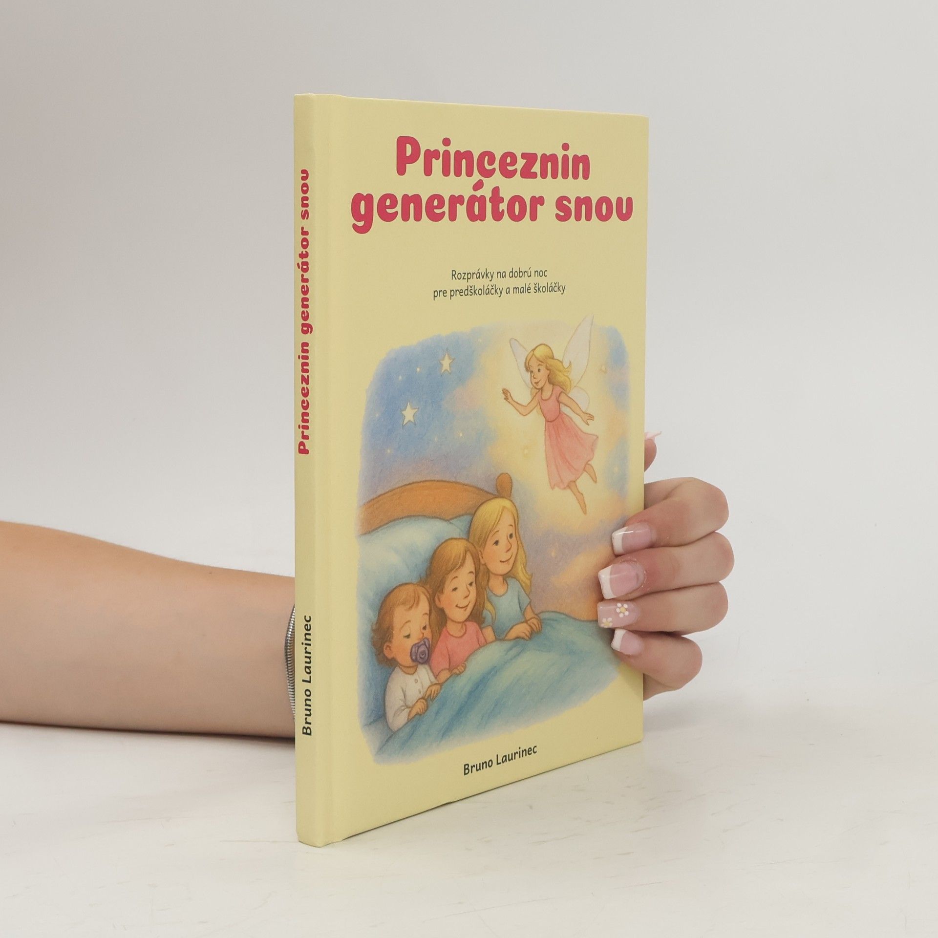Bruno Laurinec Princeznin generátor snov