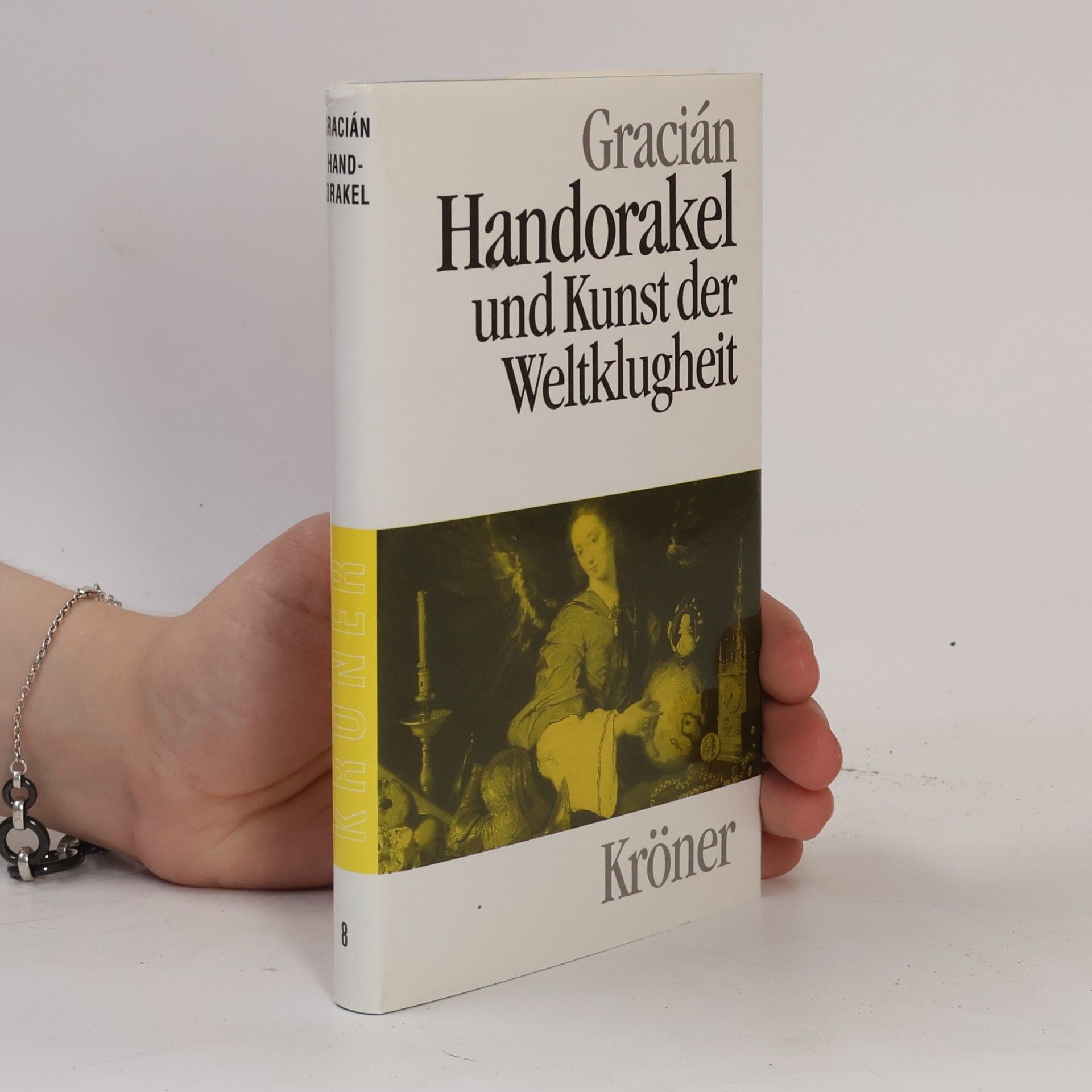 Baltasar Gracián Hand-Orakel und Kunst der Weltklugheit