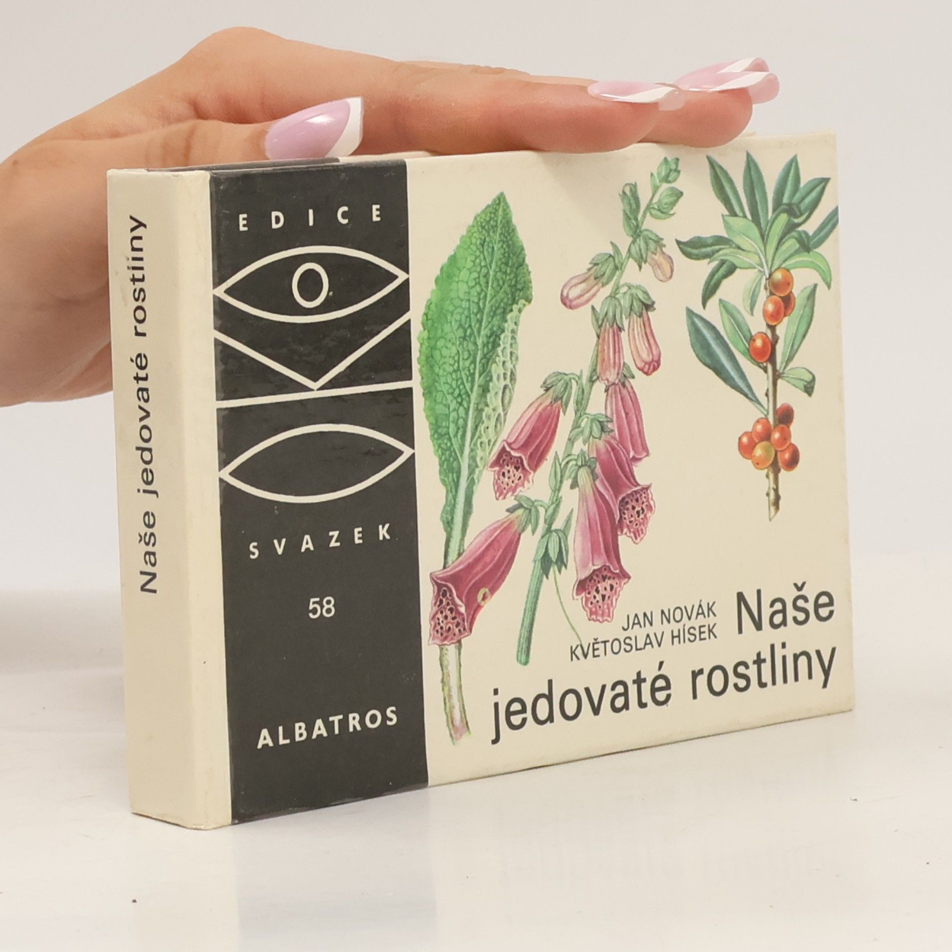 Jan Novák Naše jedovaté rostliny