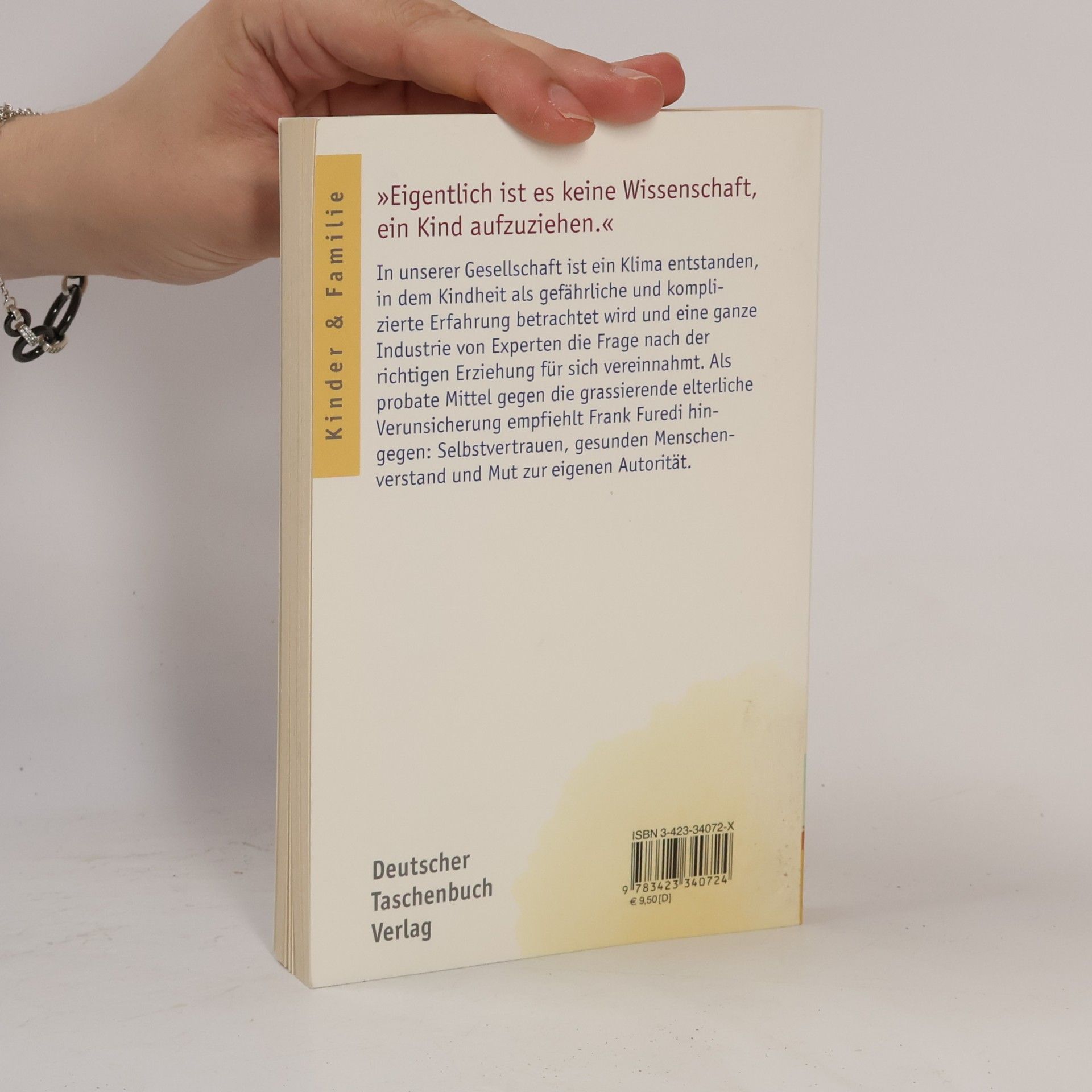 Frank Furedi Warum Kinder mutige Eltern brauchen