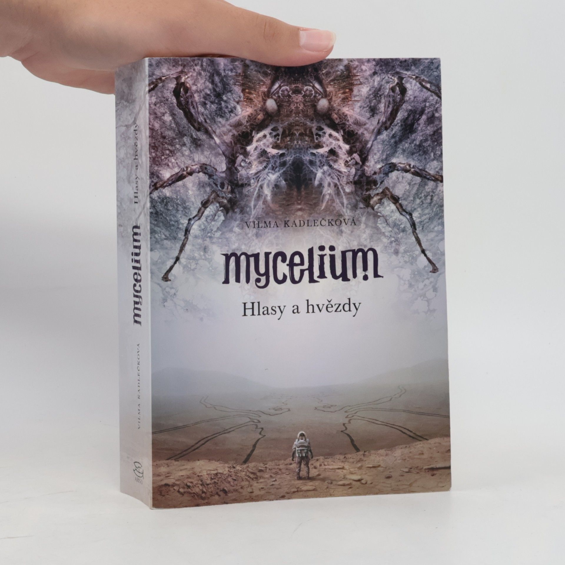 Vilma Kadlečková Mycelium. Kniha pátá. Hlasy a hvězdy