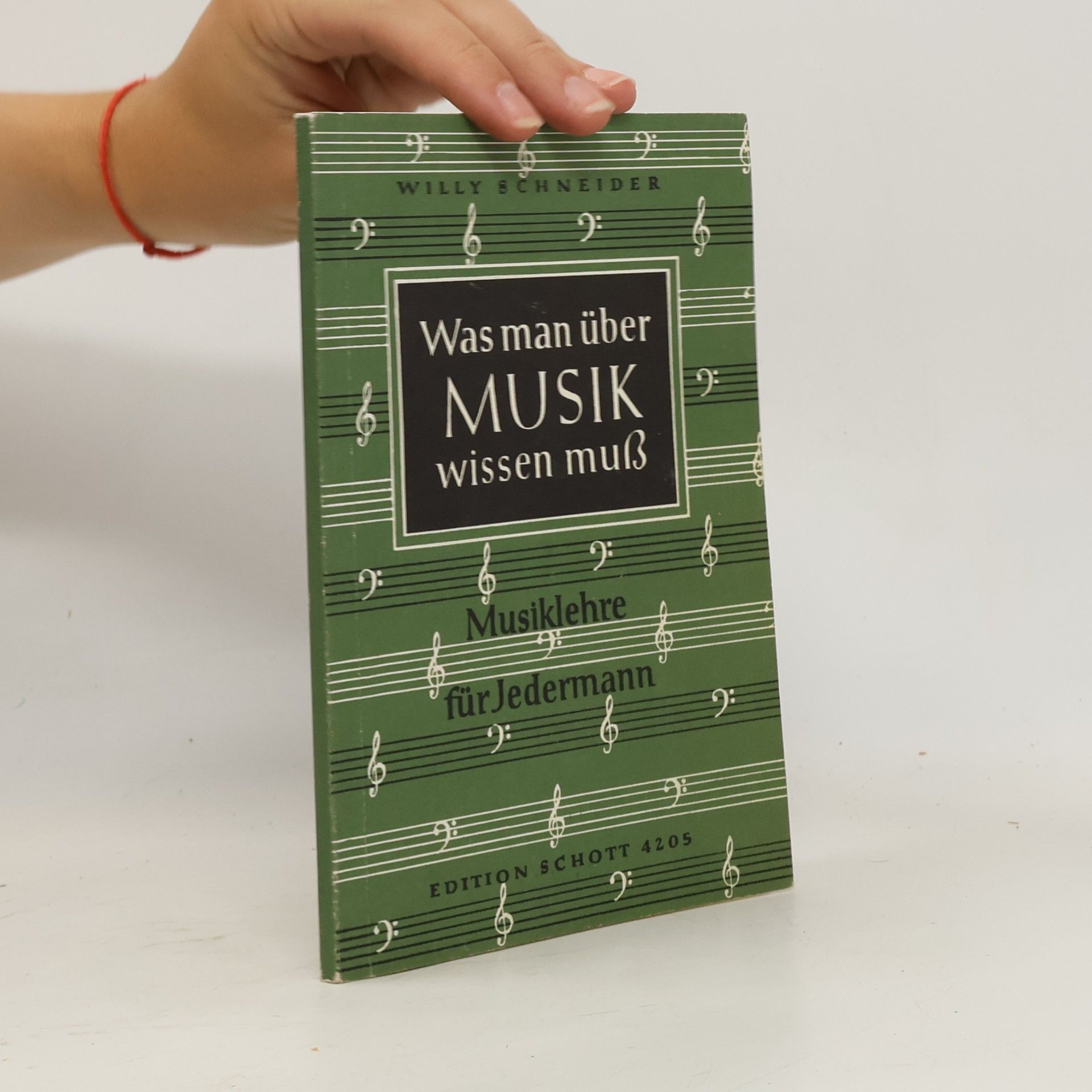 Schneider Was man über Musik wissen muss