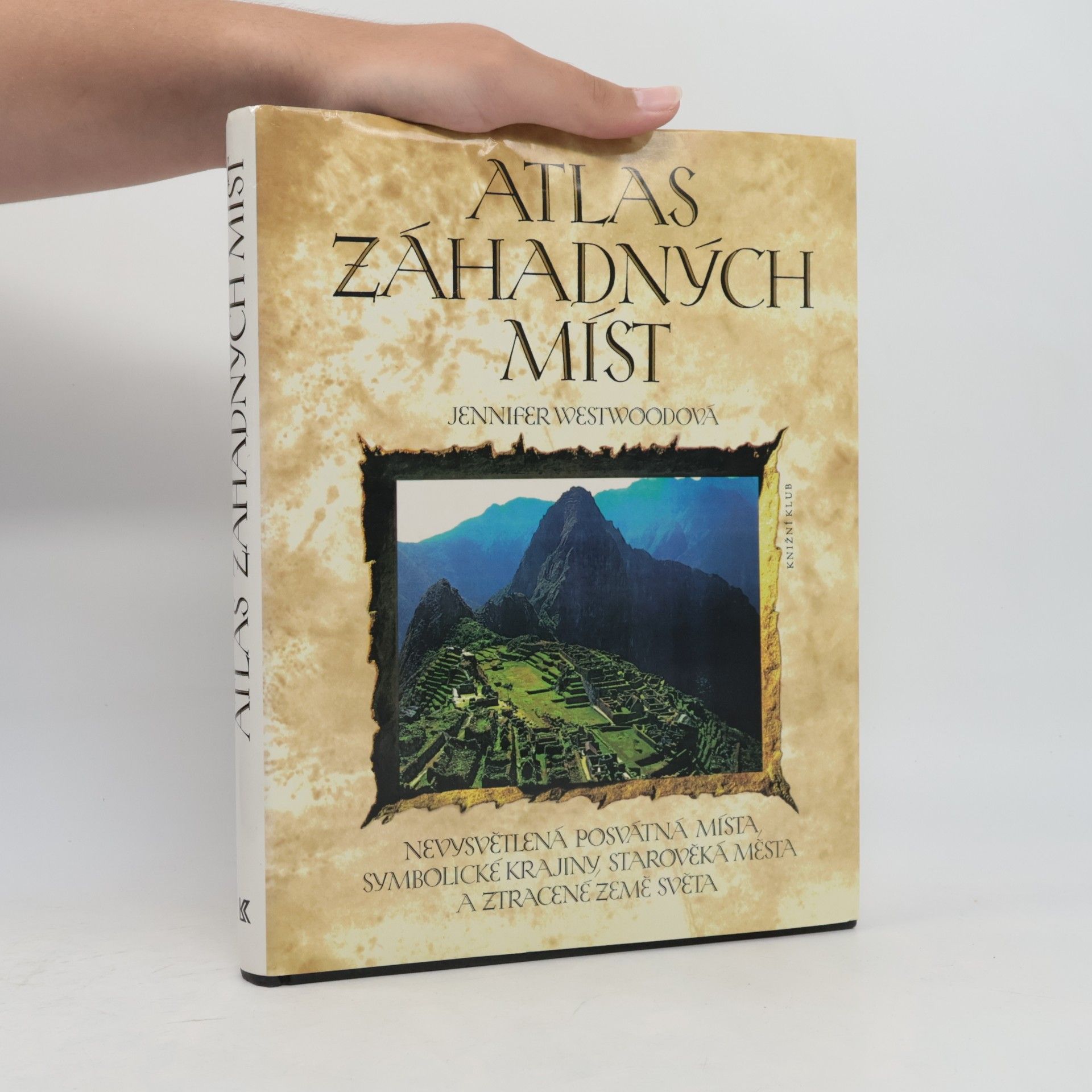 Jennifer Westwood Atlas záhadných míst