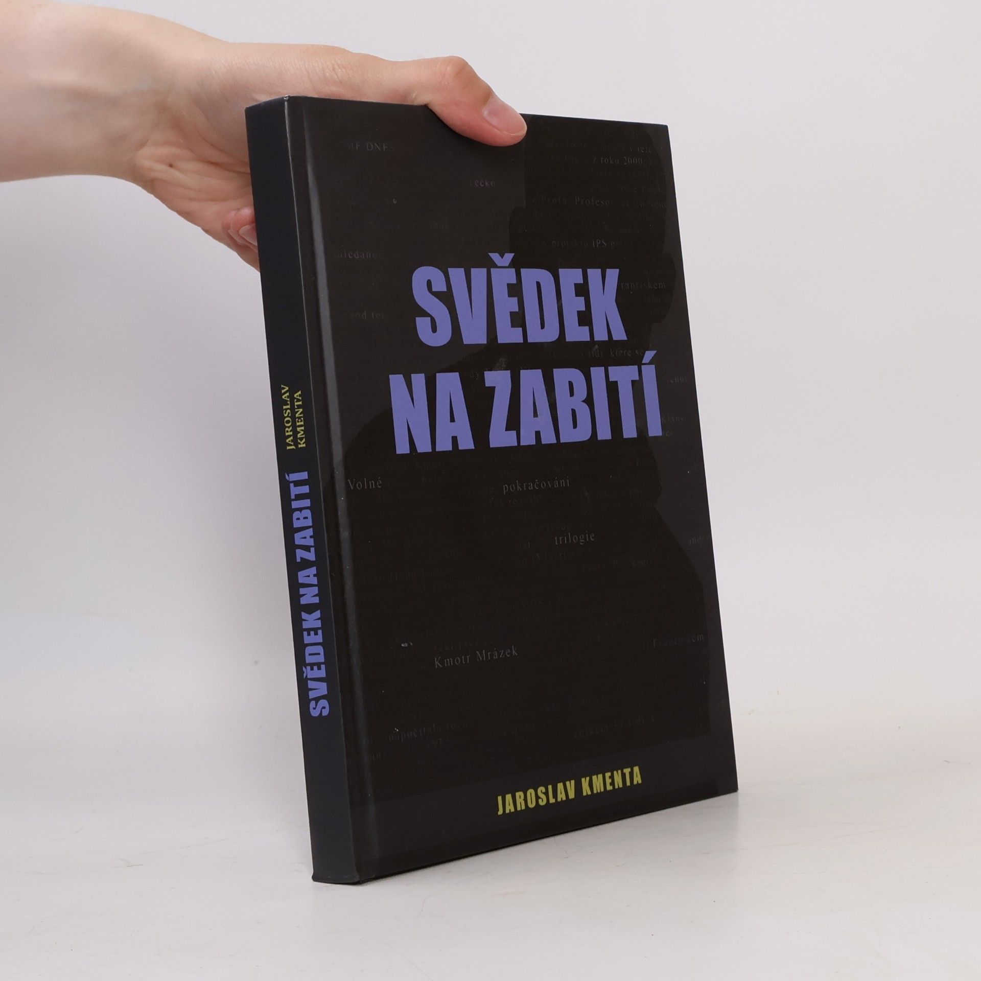 Jaroslav Kmenta Svědek na zabití