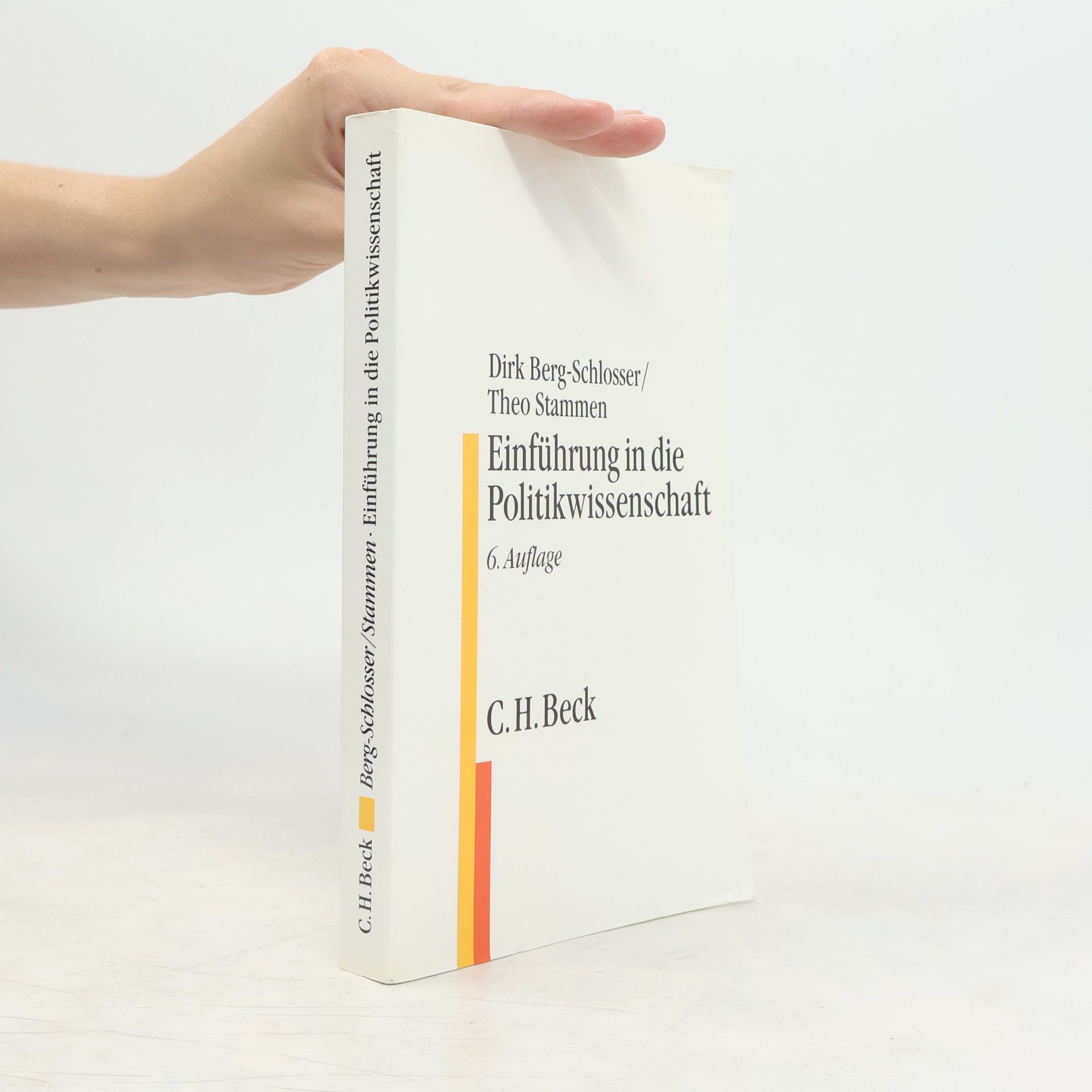 Dirk Berg-Schlosser Einführung in die Politikwissenschaft