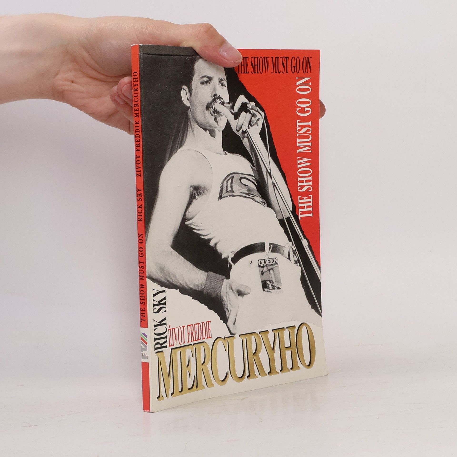 Rick Sky Život Freddie Mercuryho