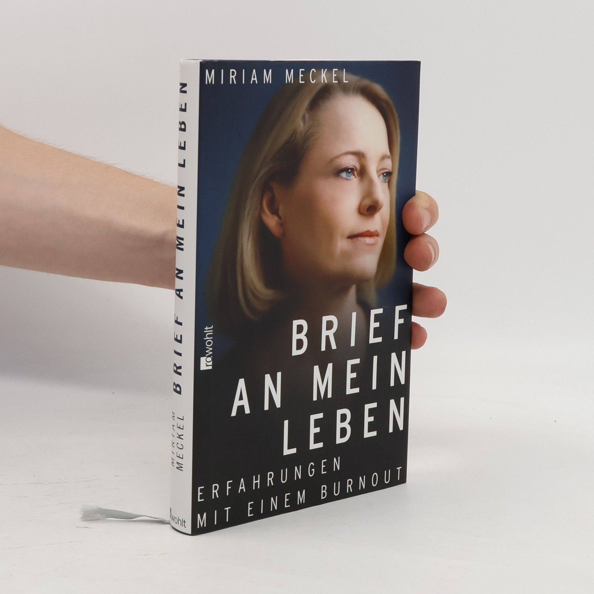 Miriam Meckel Brief an mein Leben