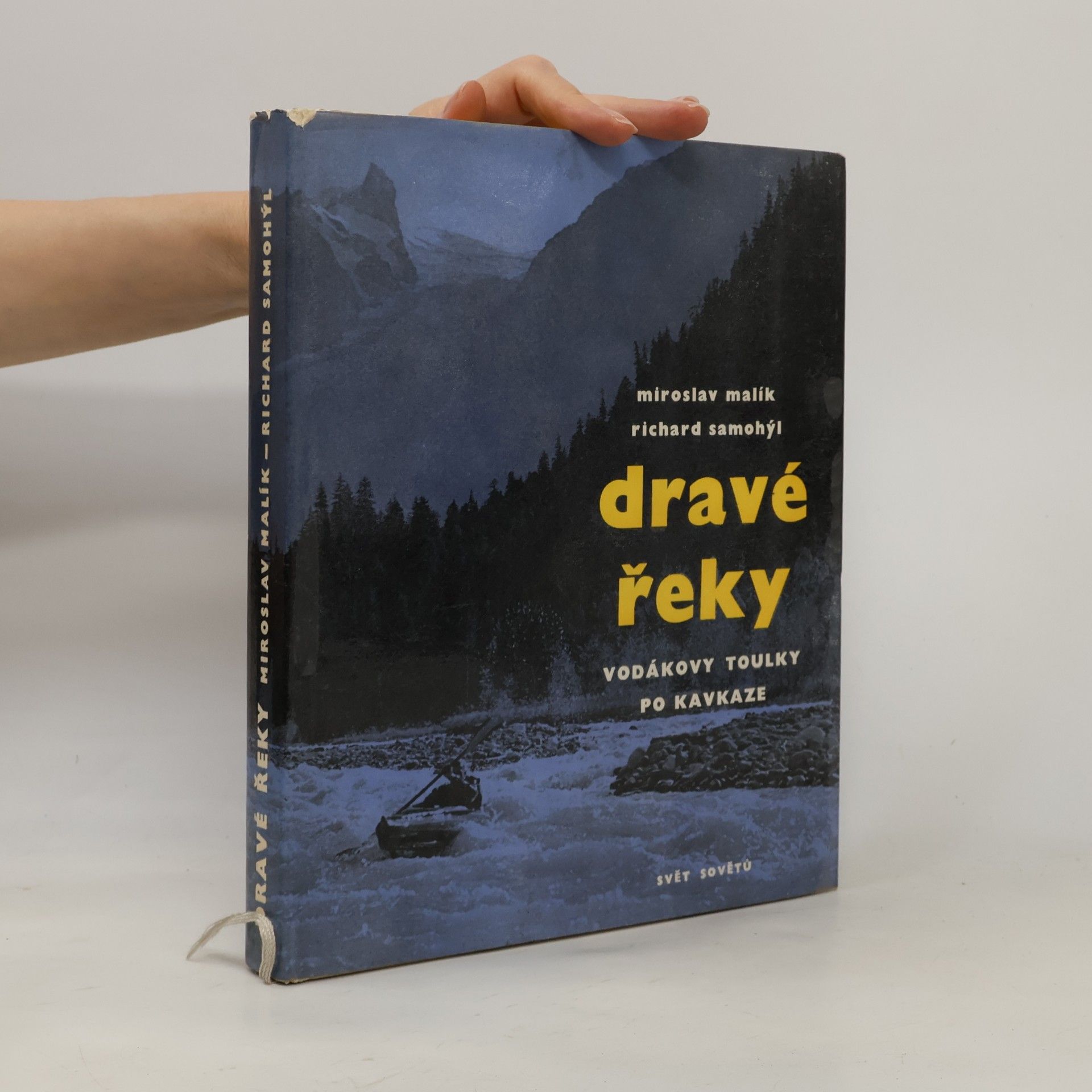 Richard Samohýl Dravé řeky