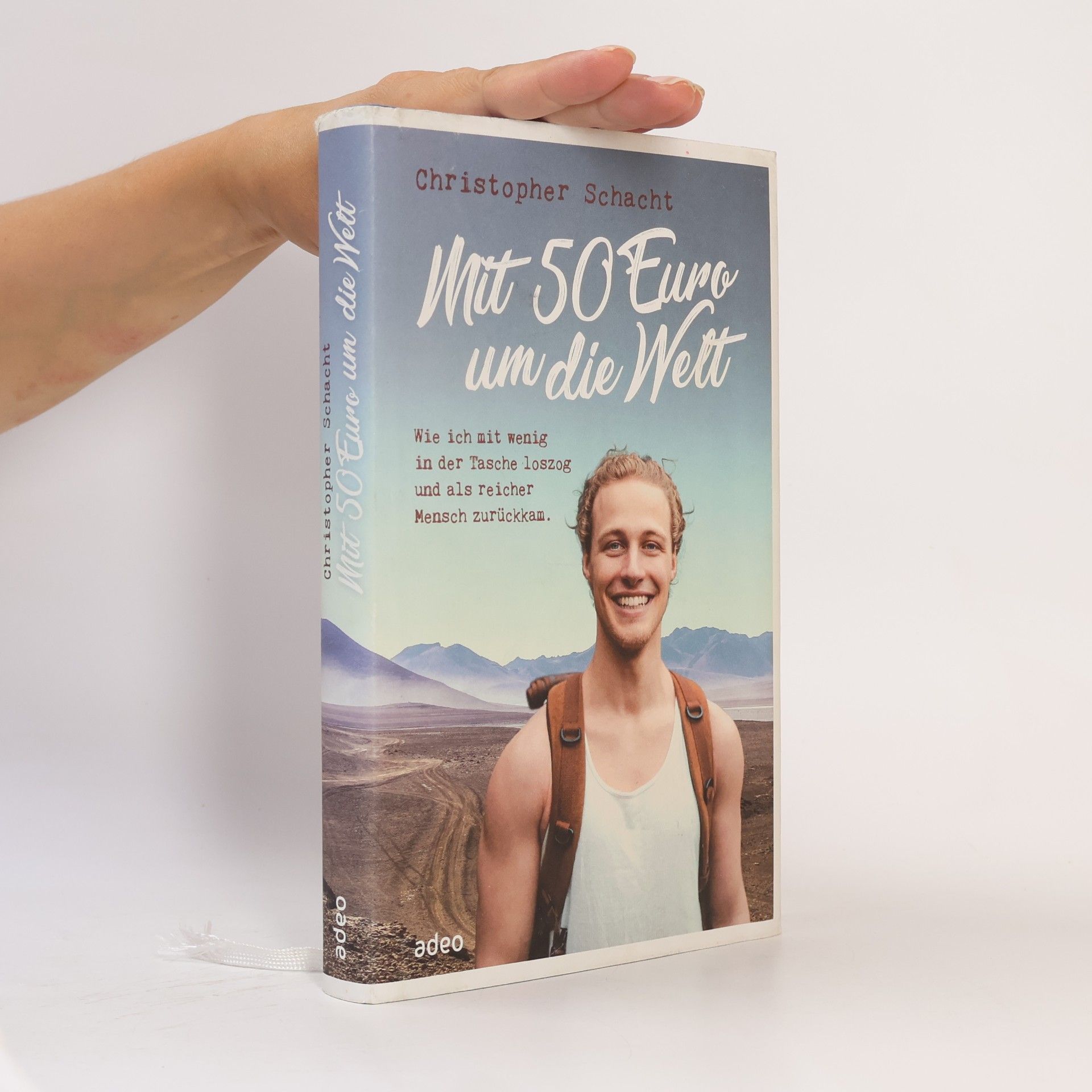 Christopher Schacht Mit 50 Euro um die Welt