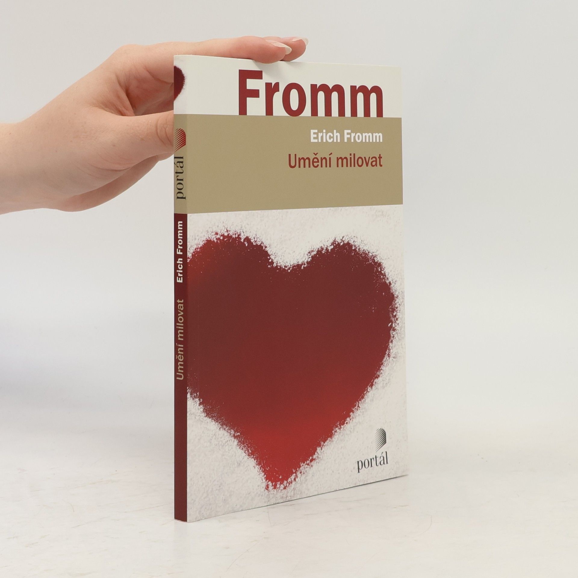 Erich Fromm Umění milovat