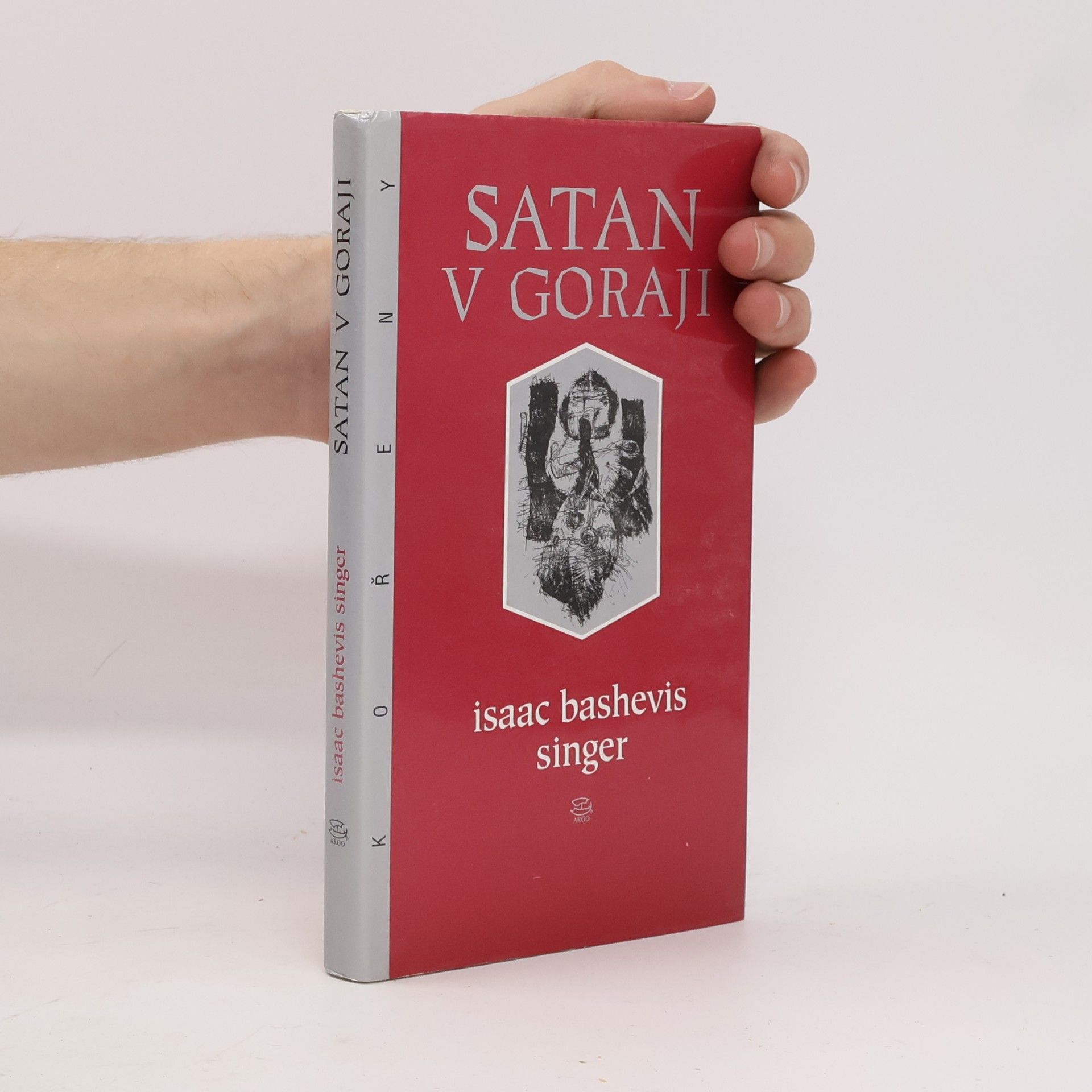 Isaac Bashevis Singer Satan v Goraji