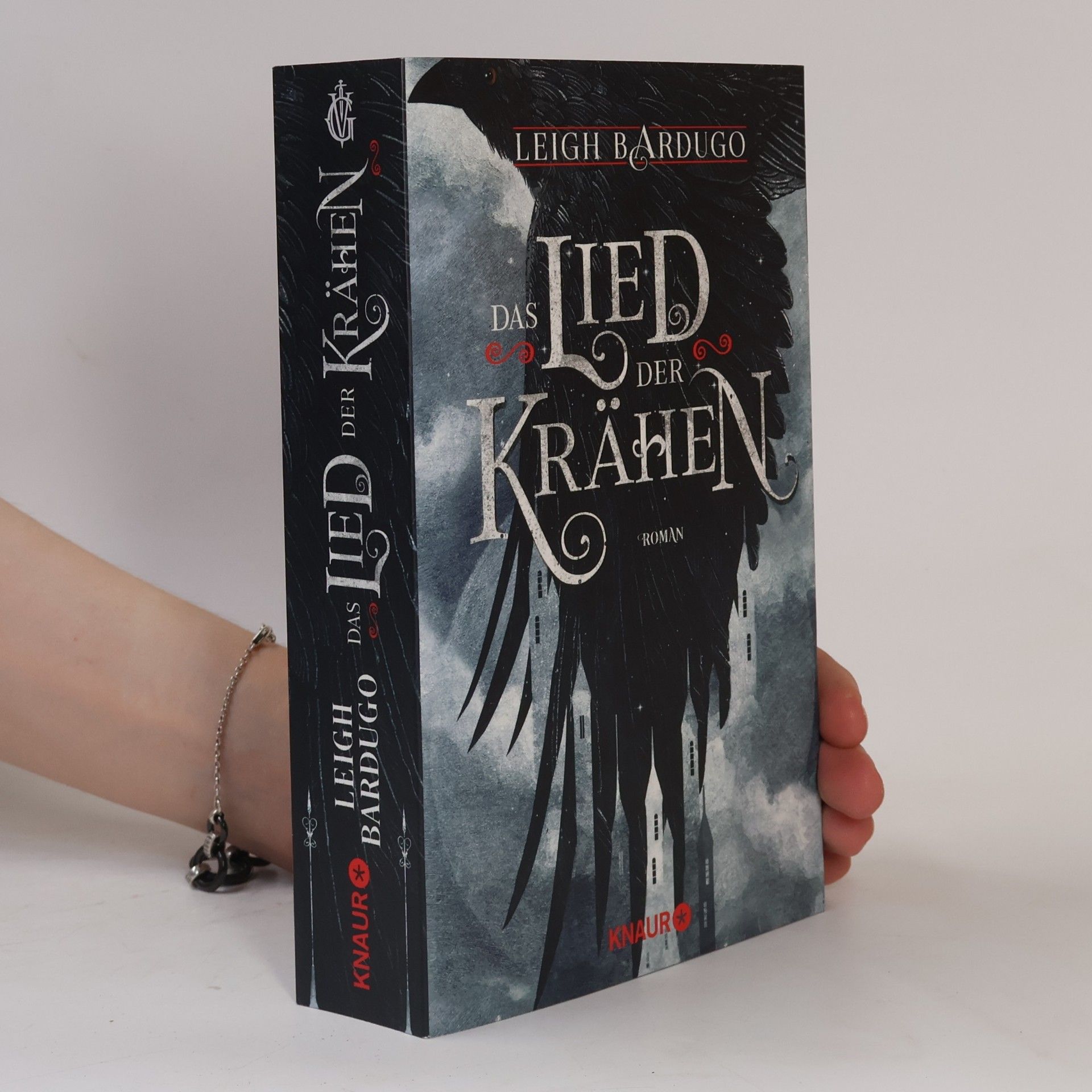 Leigh Bardugo Das Lied der Krähen
