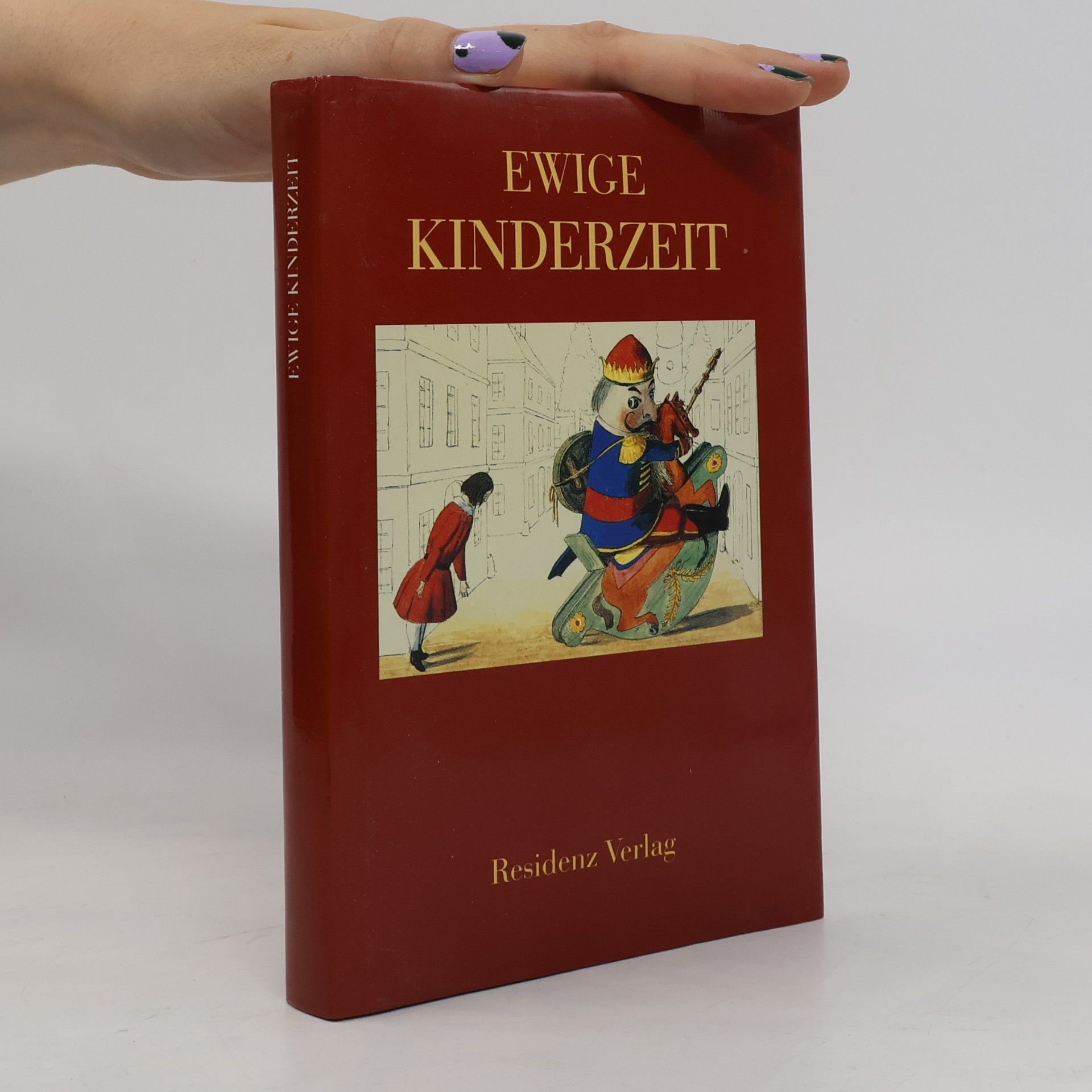 Anton Thuswaldner Ewige Kinderzeit
