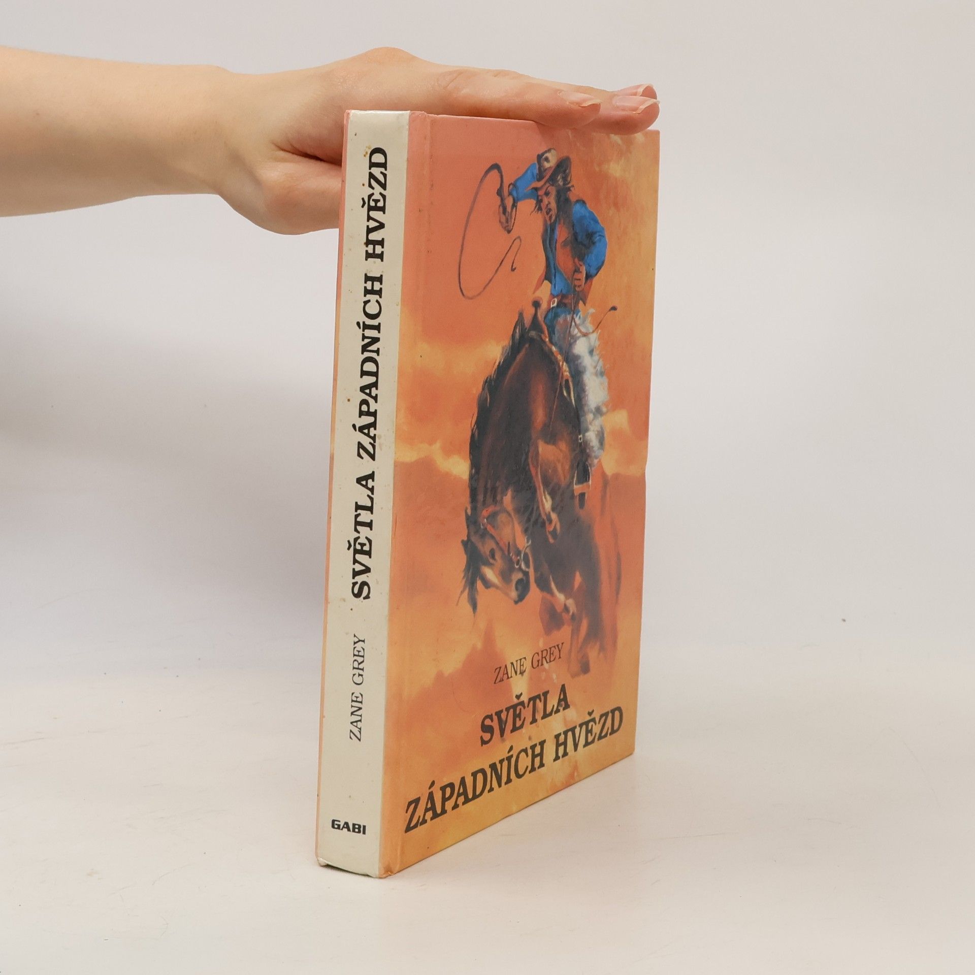 Zane Grey Světla západních hvězd 1