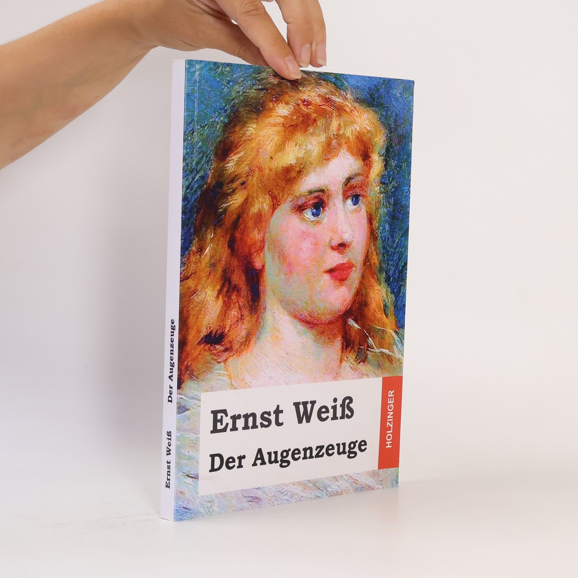 Ernst Weiss Der Augenzeuge