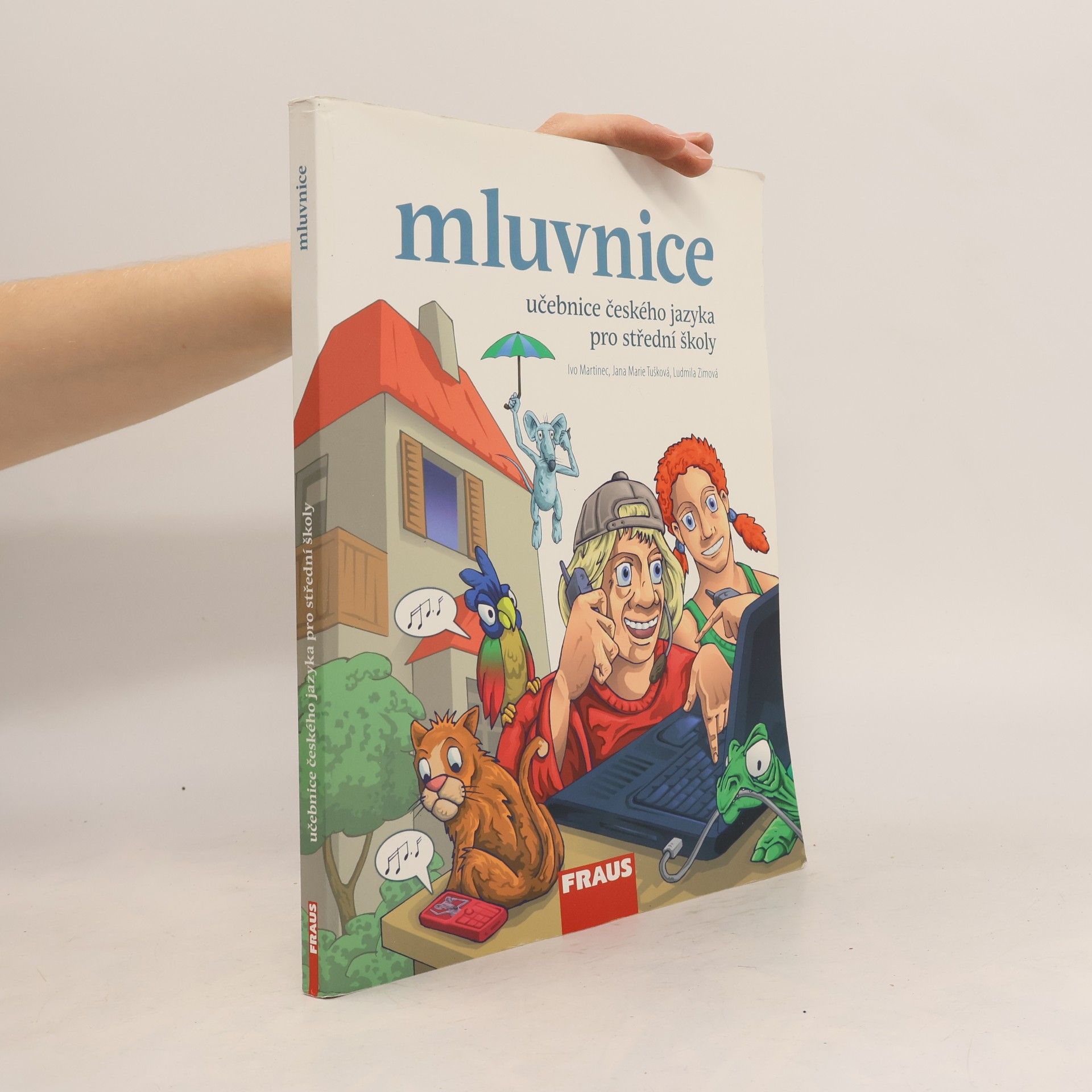 Ludmila Zimová Učebnice českého jazyka pro střední školy. Mluvnice