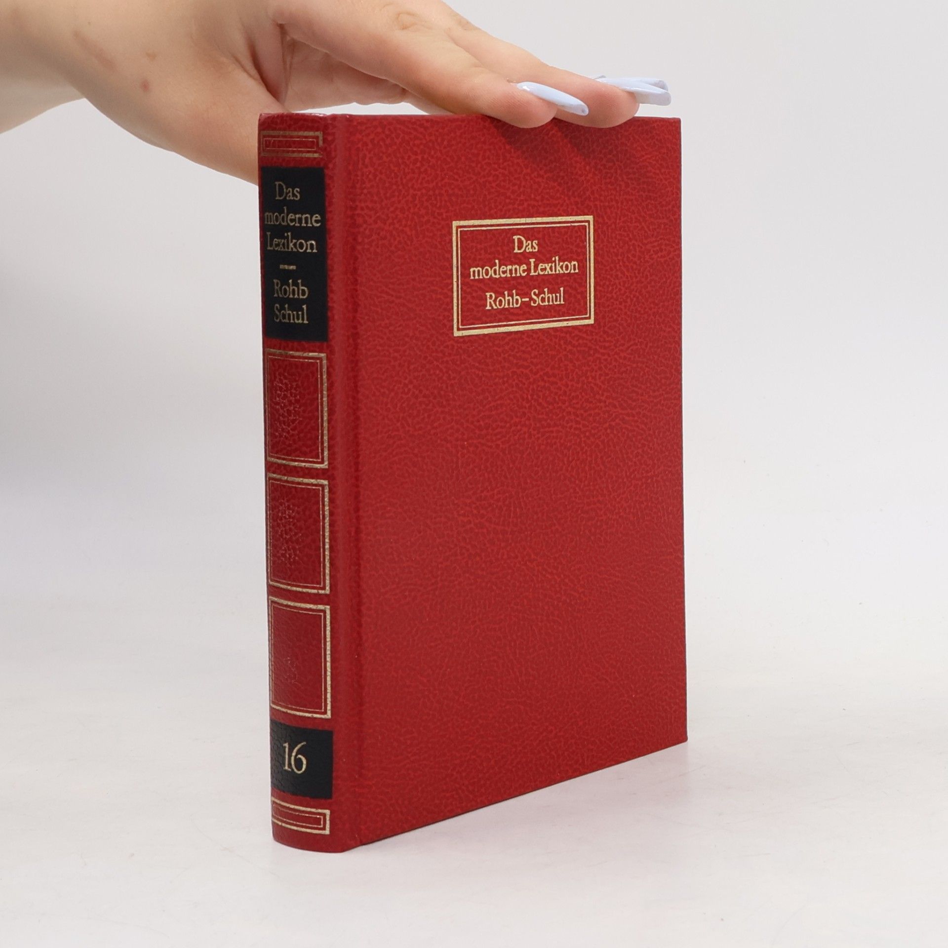 Autorenkollektiv Das moderne Lexikon 16. Rohb-Schul
