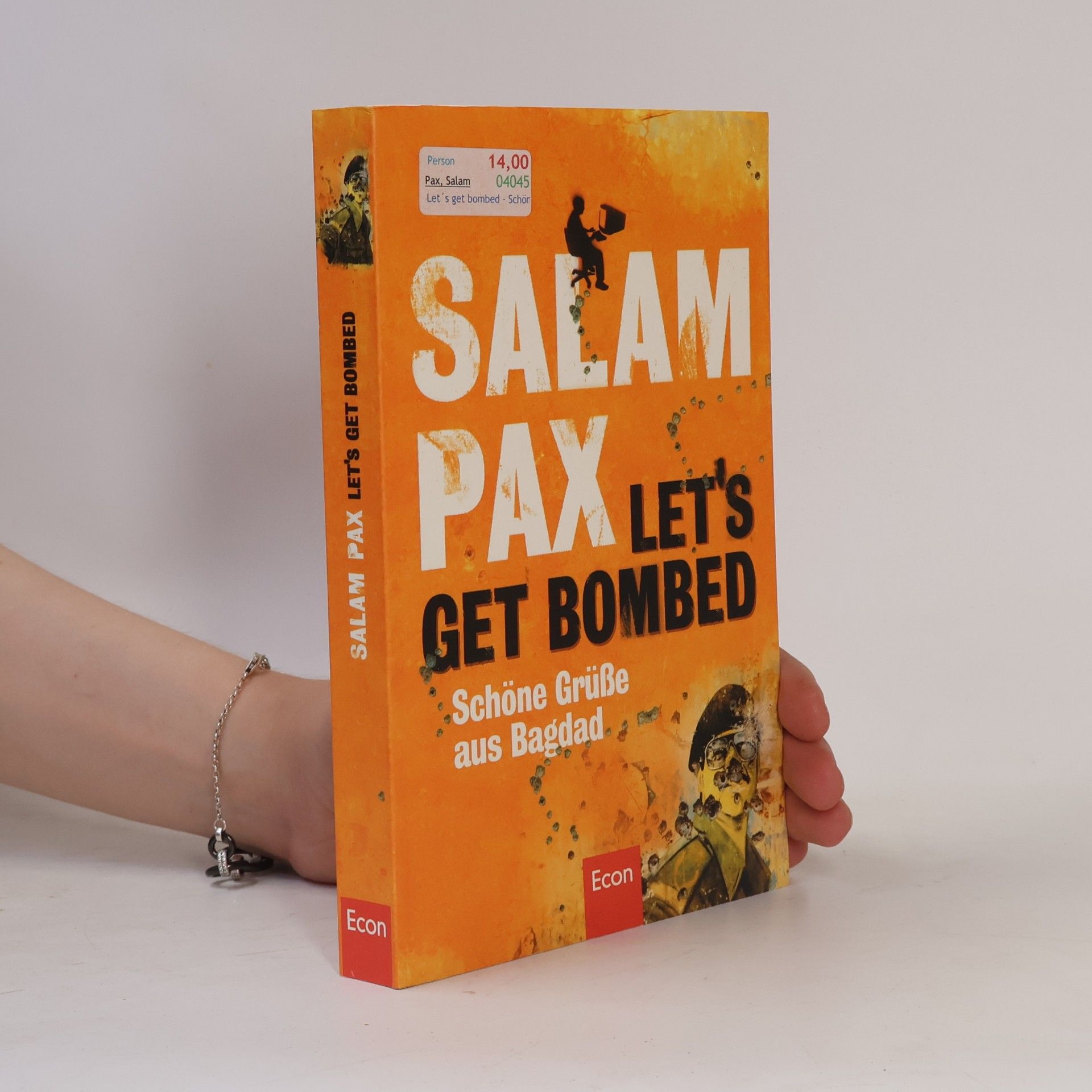 Salam Pax Let's Get Bombed