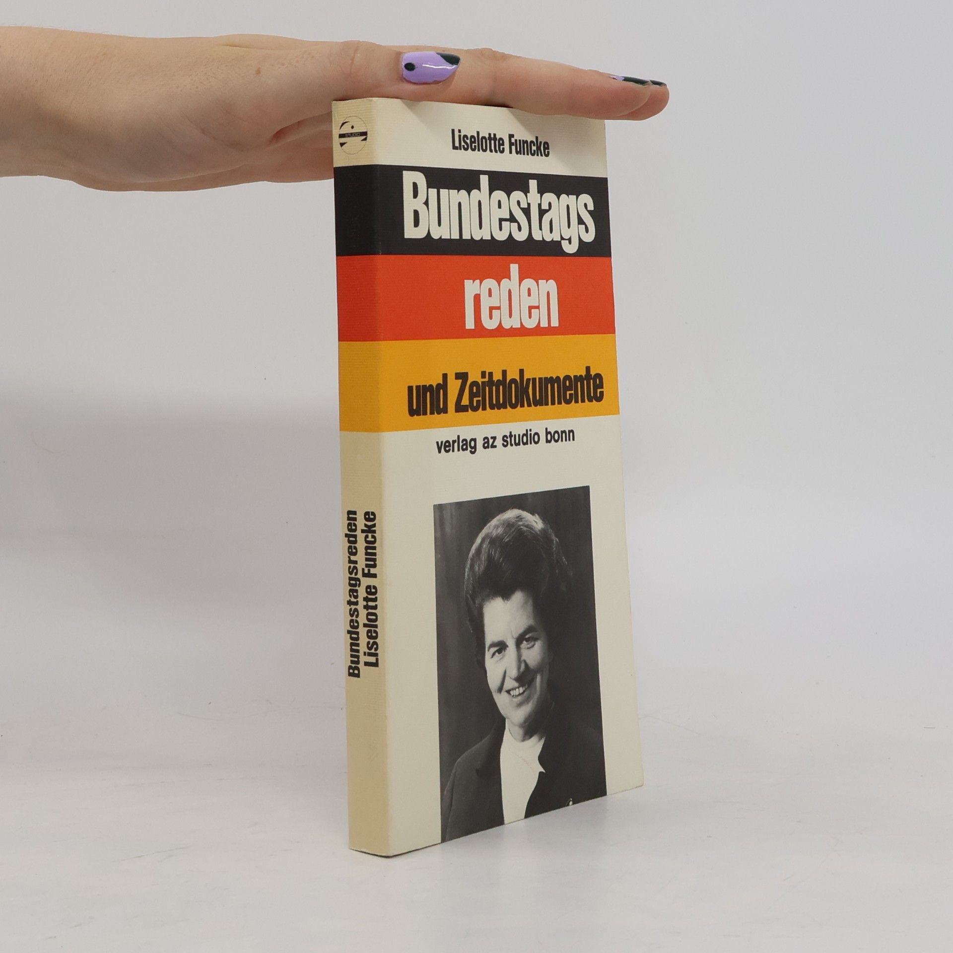 Adolf Arndt Bundestags reden : und Zeitdokumente