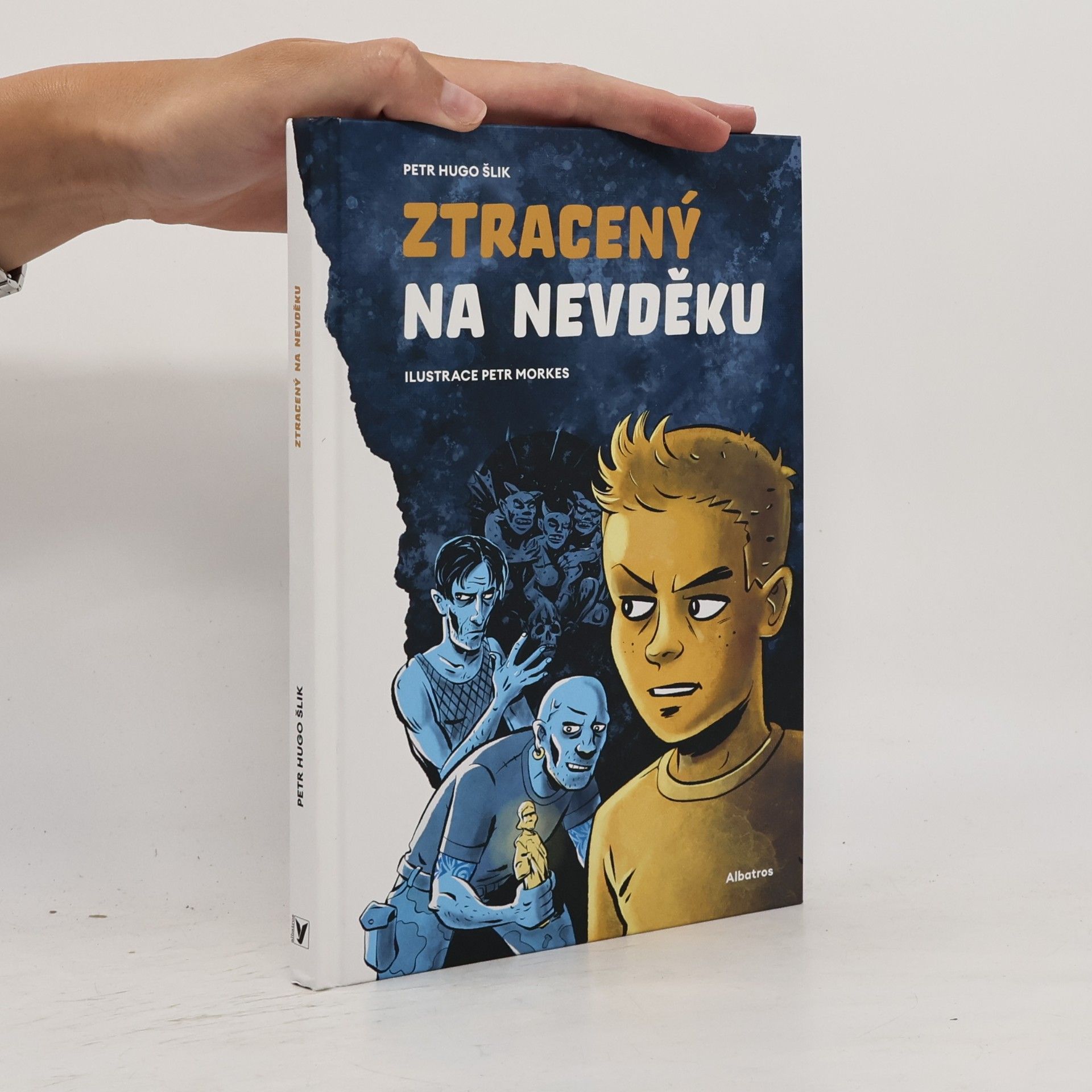 Petr Hugo Šlik Ztracený na Nevděku