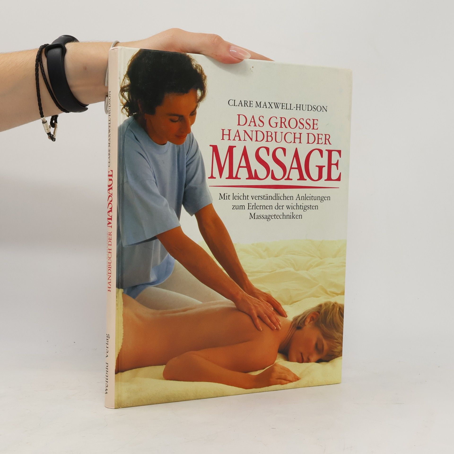 Clare Maxwell-Hudson Das grosse Handbuch der Massage