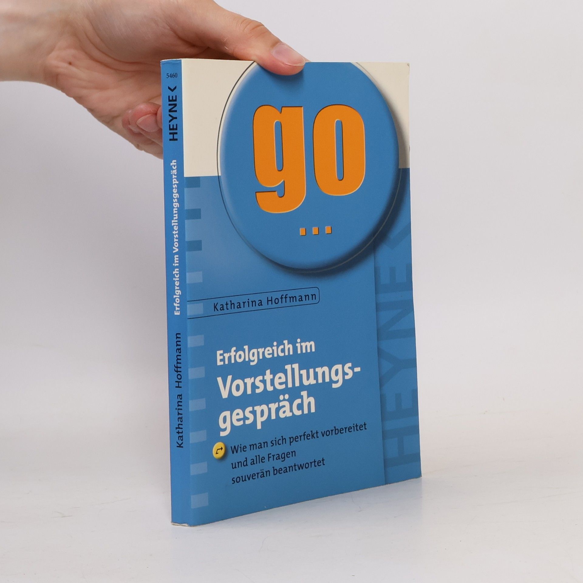 Katharina Hoffmann Erfolgreich im Vorstellungsgespräch