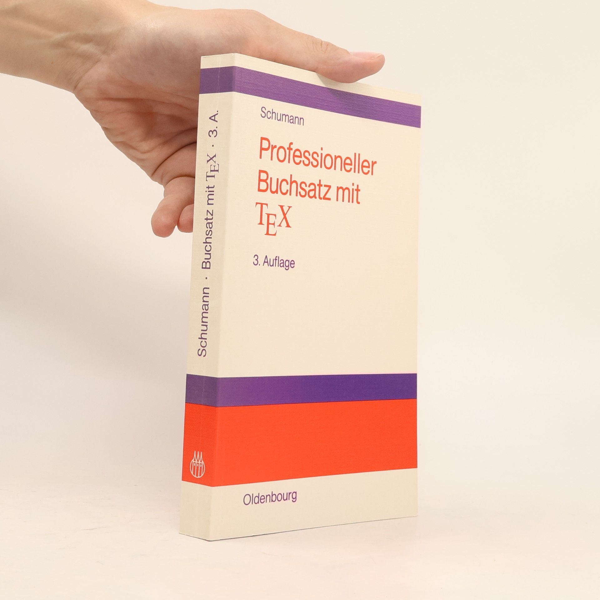 Lothar Schumann Professioneller Buchsatz mit TEX