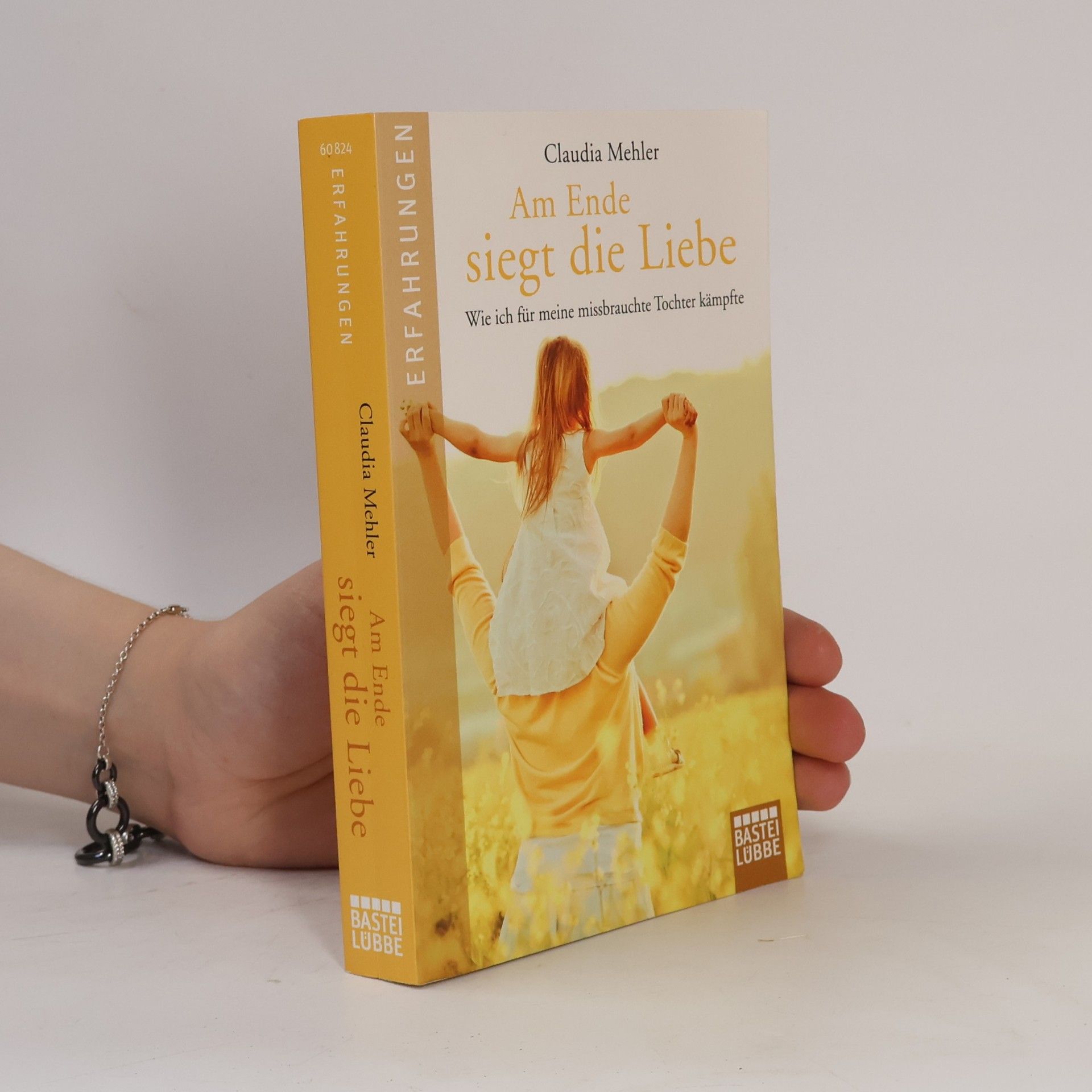 Claudia Mehler-Wex Am Ende siegt die Liebe