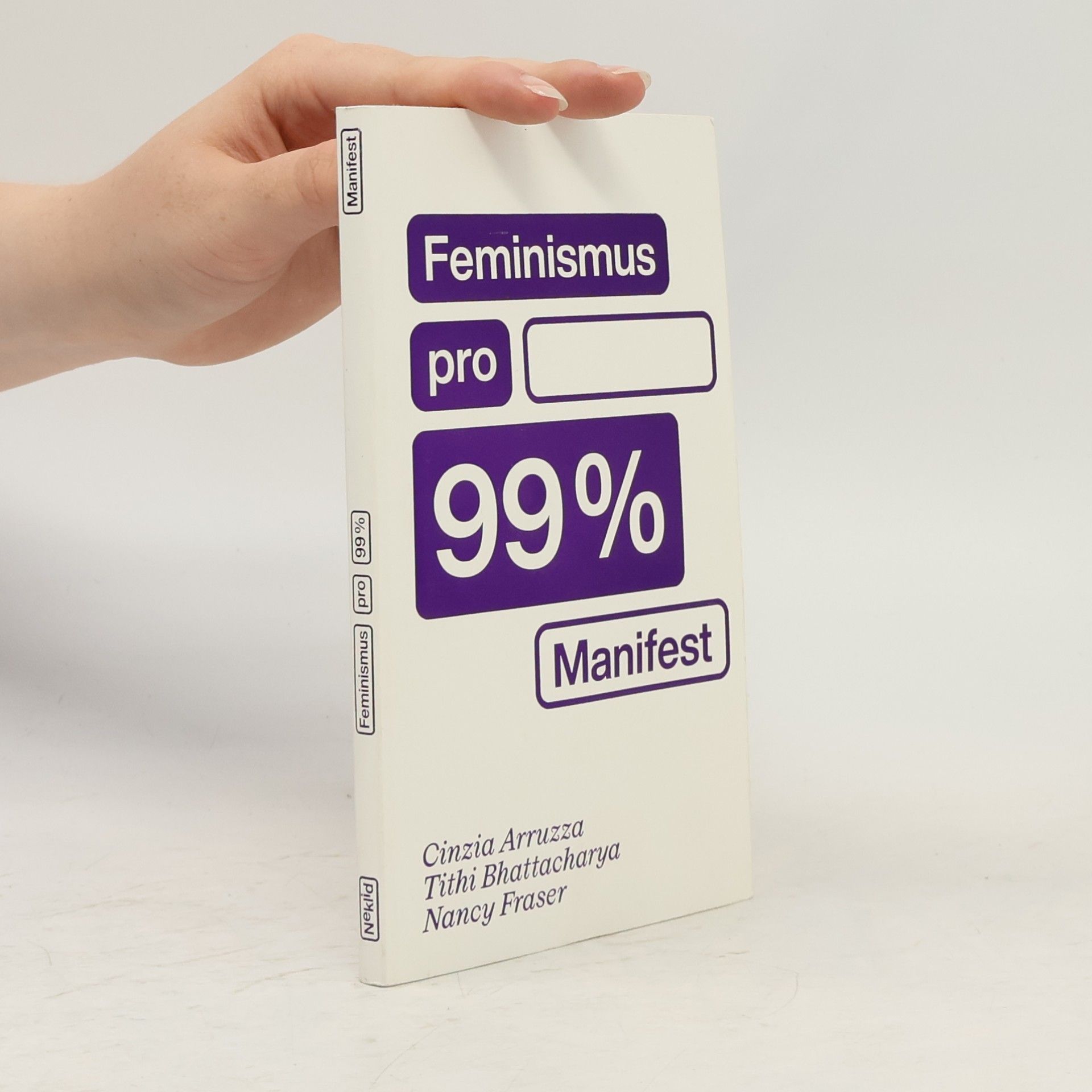 Cinzia Arruzza Feminismus pro 99 procent: Manifest
