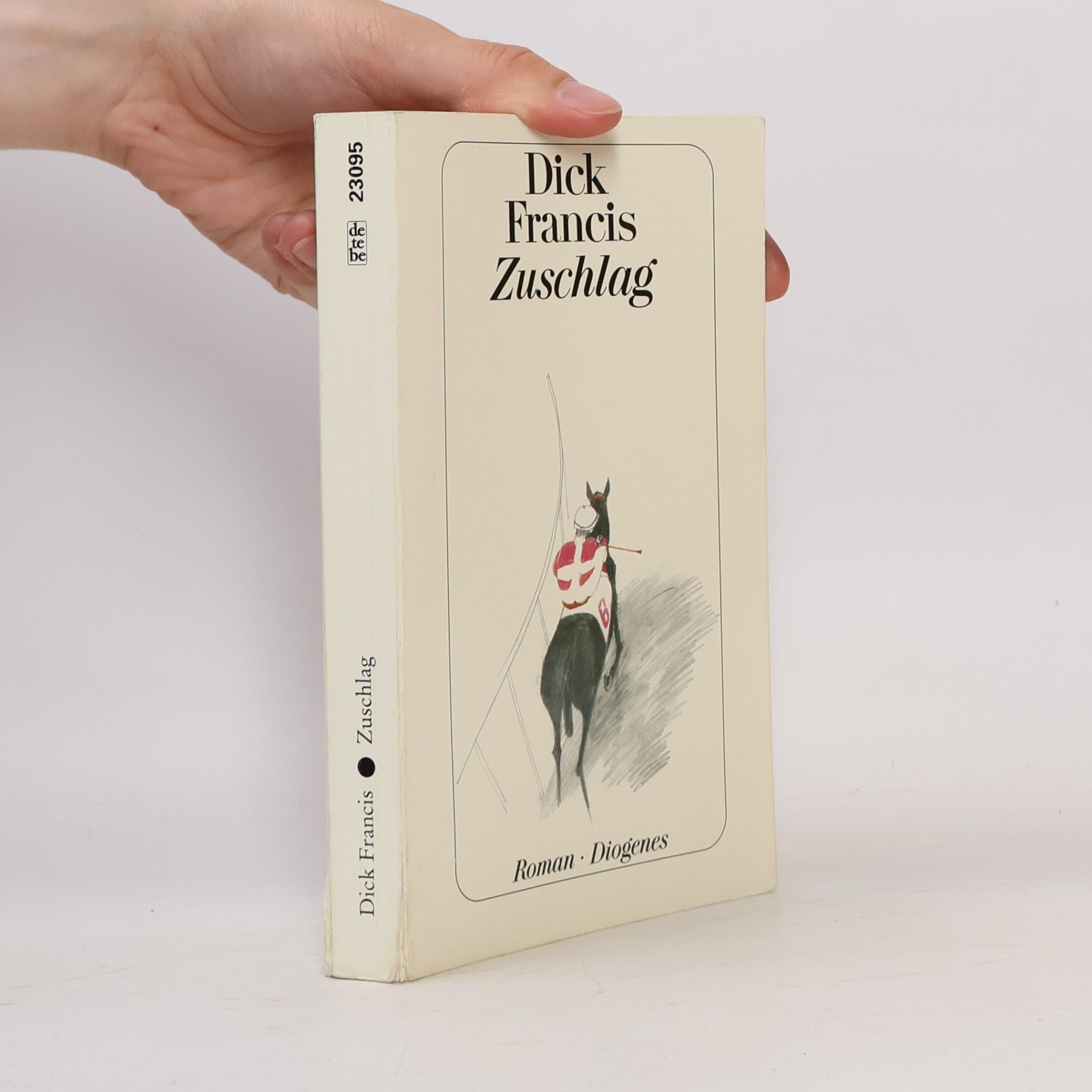 Dick Francis Zuschlag