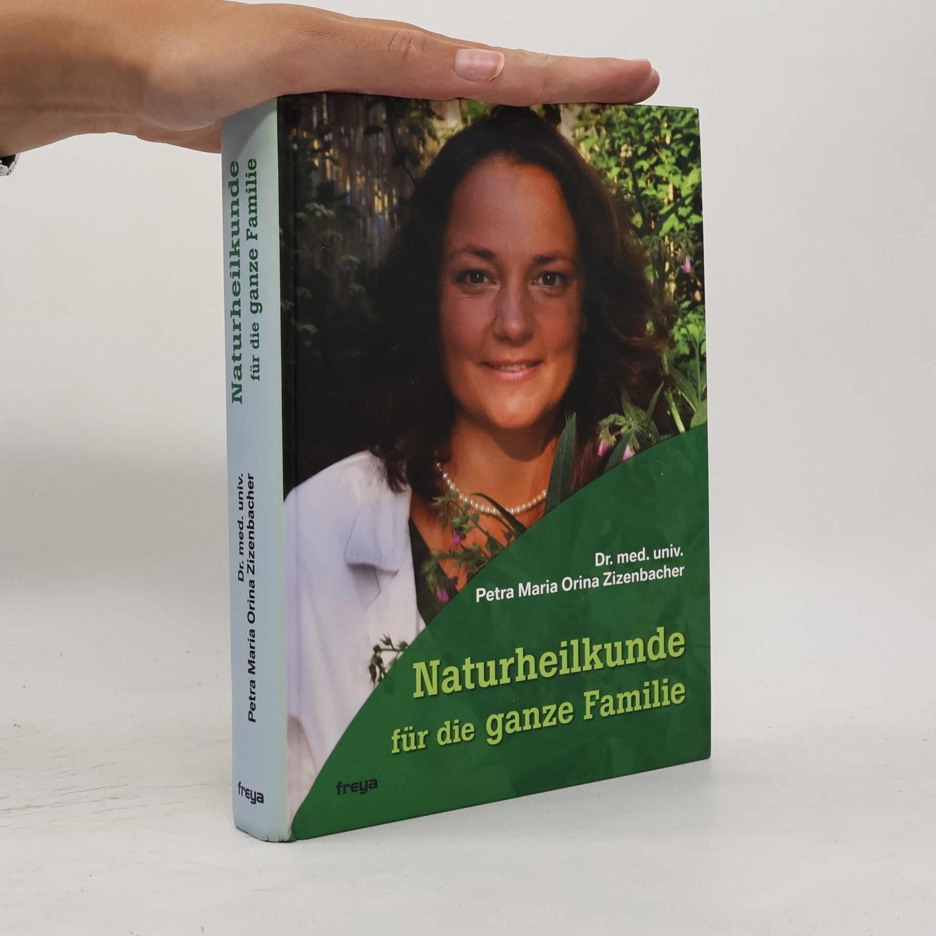 Petra Orina Zizenbacher Naturheilkunde für die ganze Familie