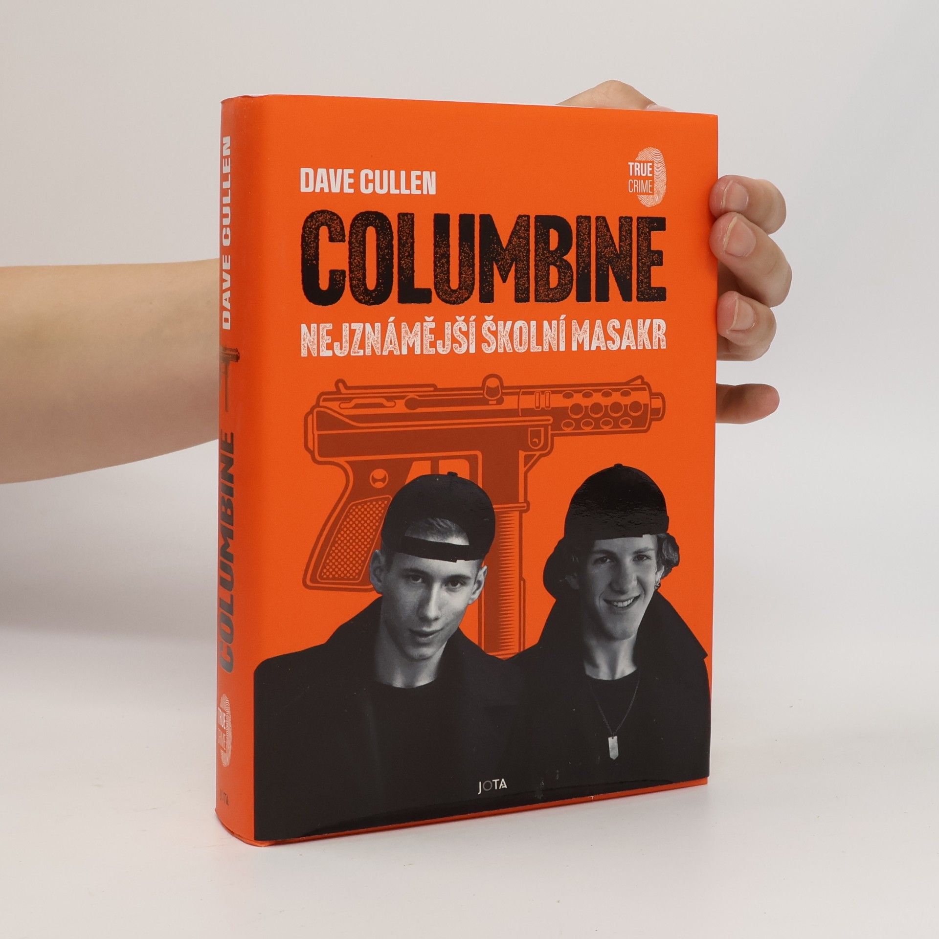 Dave Cullen Columbine : nejznámější školní masakr