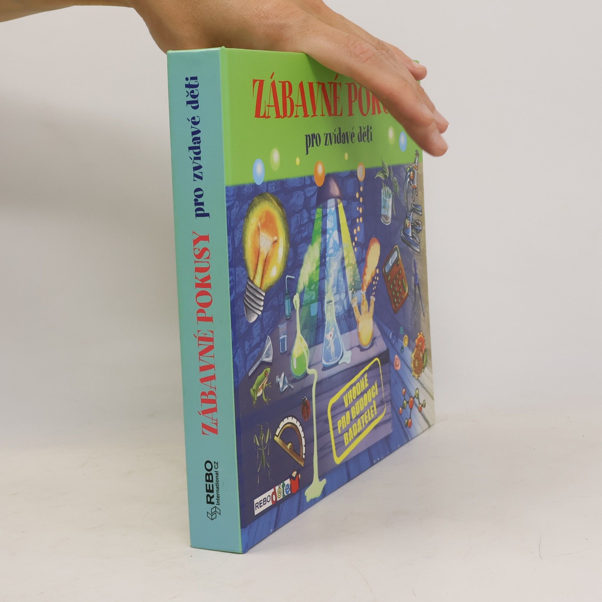 Autorenkollektiv Zábavné pokusy pro zvídavé děti